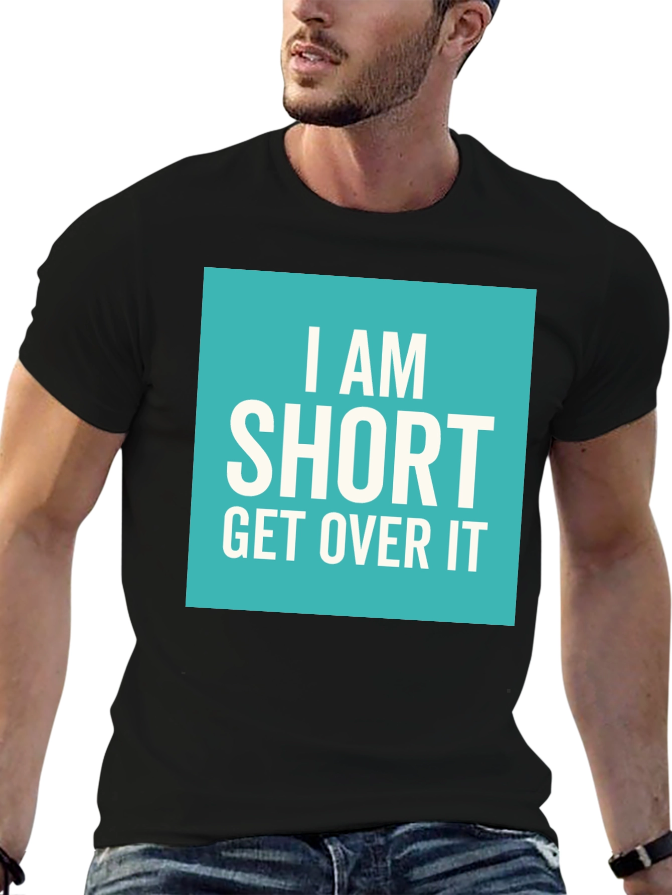 Funny I Am Short Get Over It T-Shirt