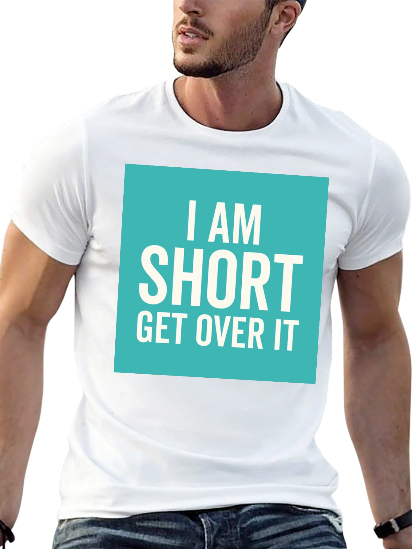 Funny I Am Short Get Over It T-Shirt