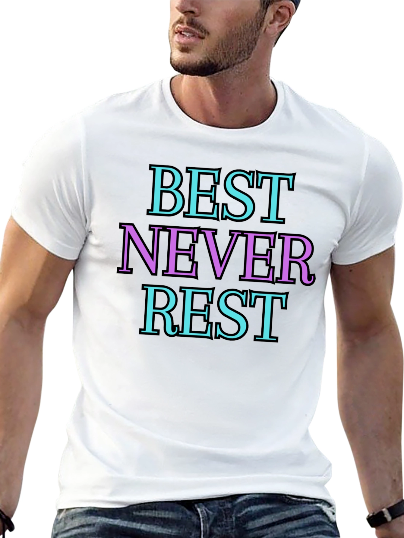 Best Never Rest T-Shirt - Motivational Apparel