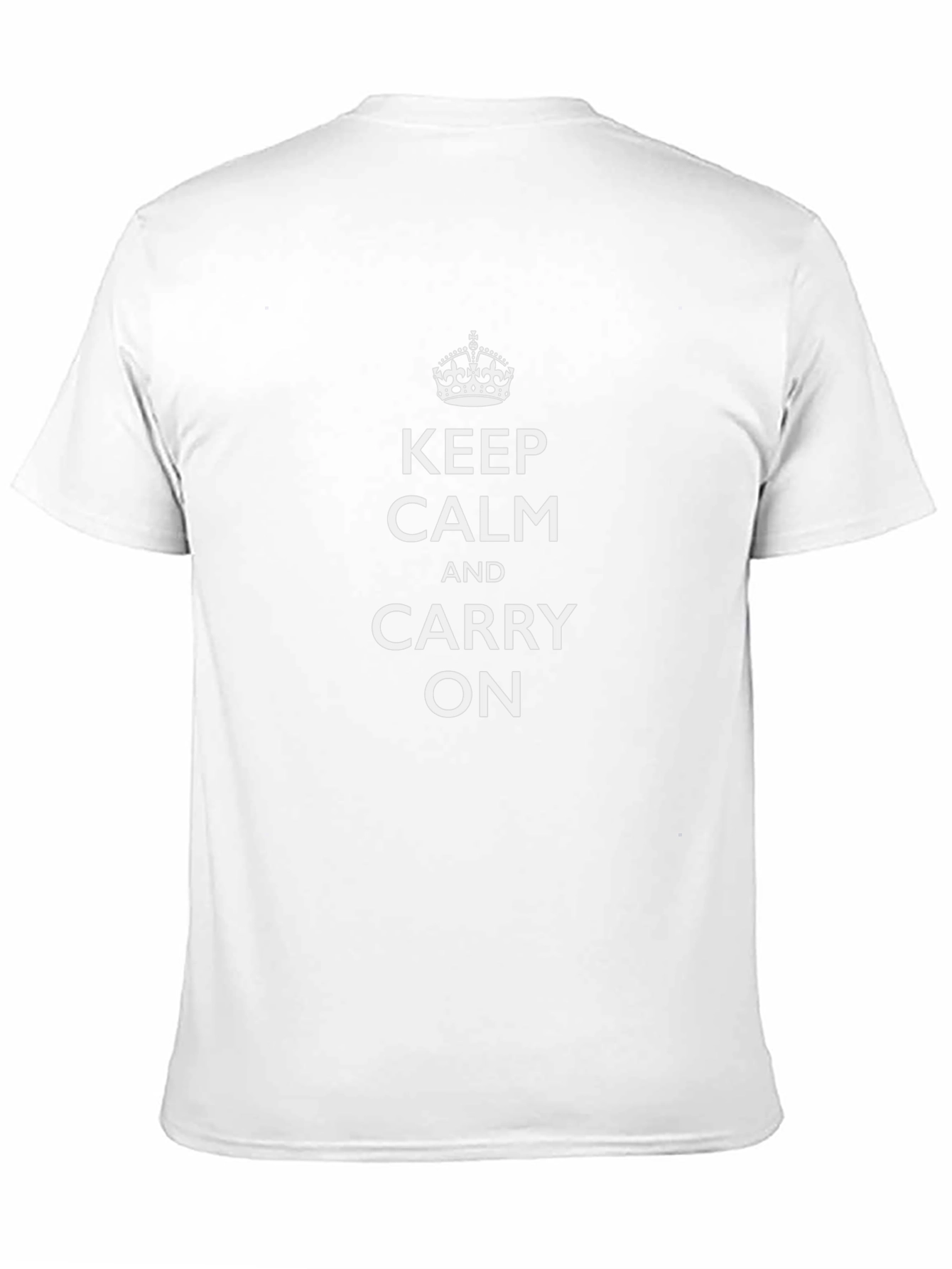 Keep Calm T-Shirt - Classic Slogan Tee