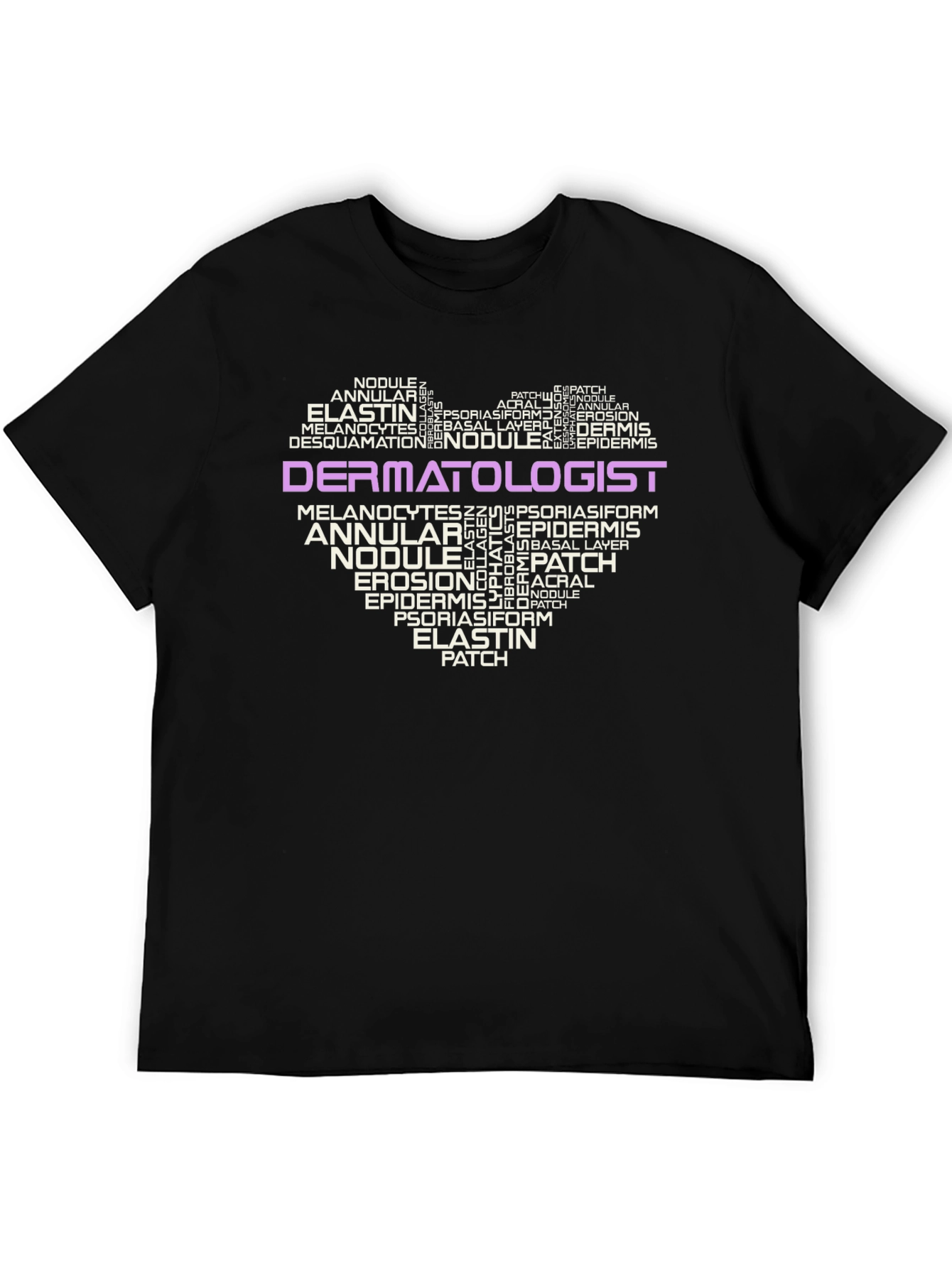 Dermatologist Word Art Heart T-Shirt