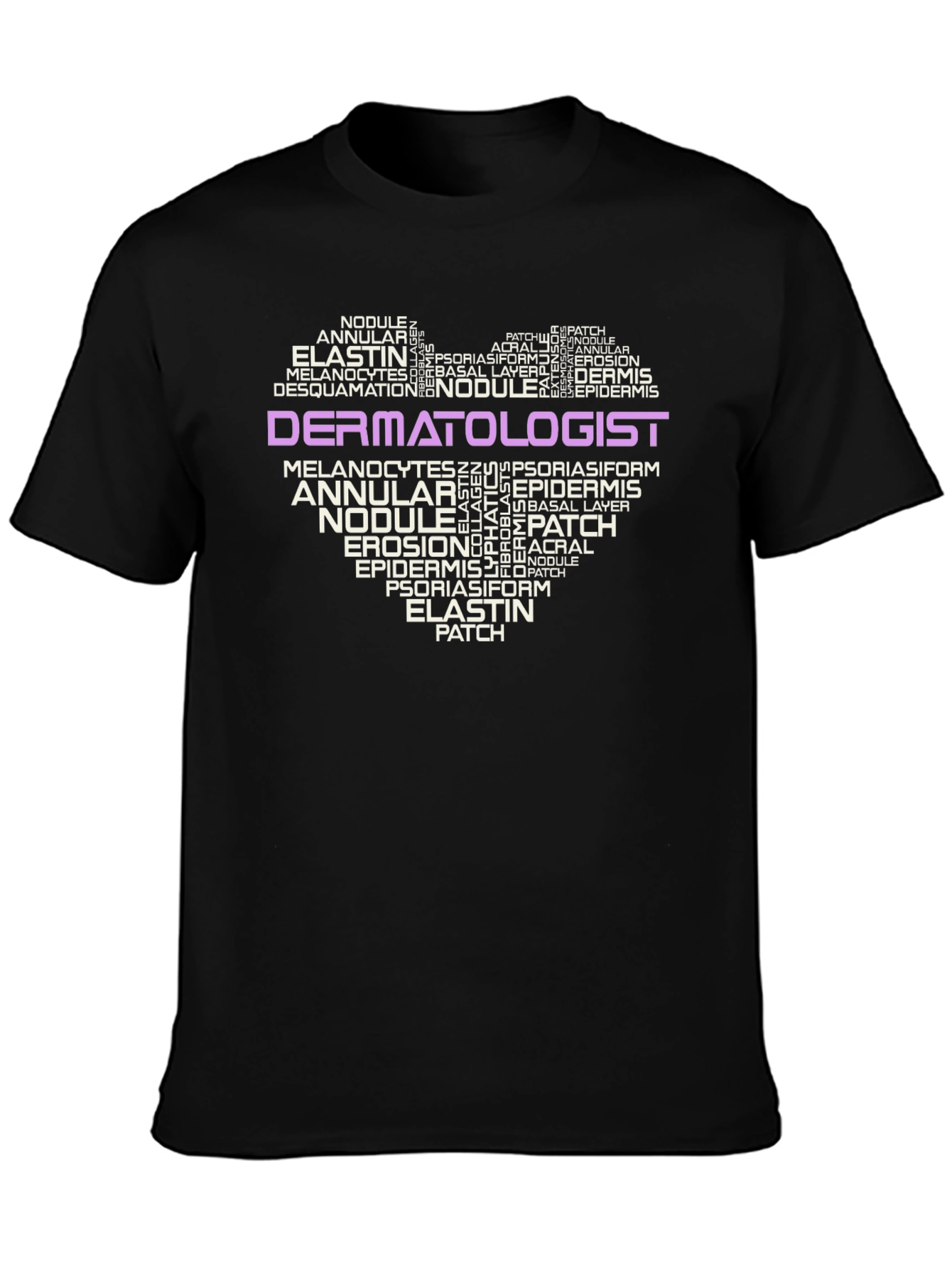 Dermatologist Word Art Heart T-Shirt