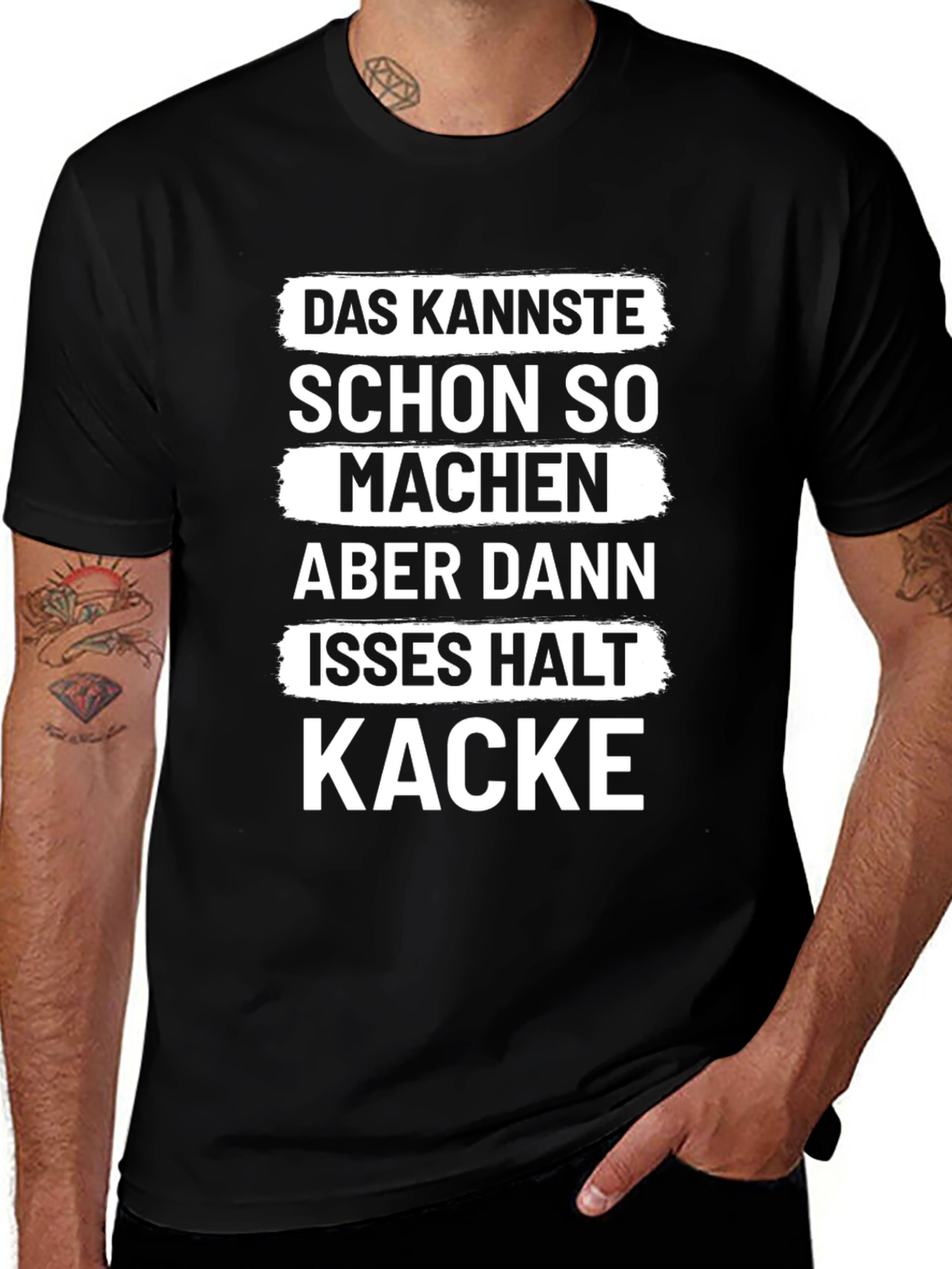 Funny German Kacke T-Shirt - You can do that...