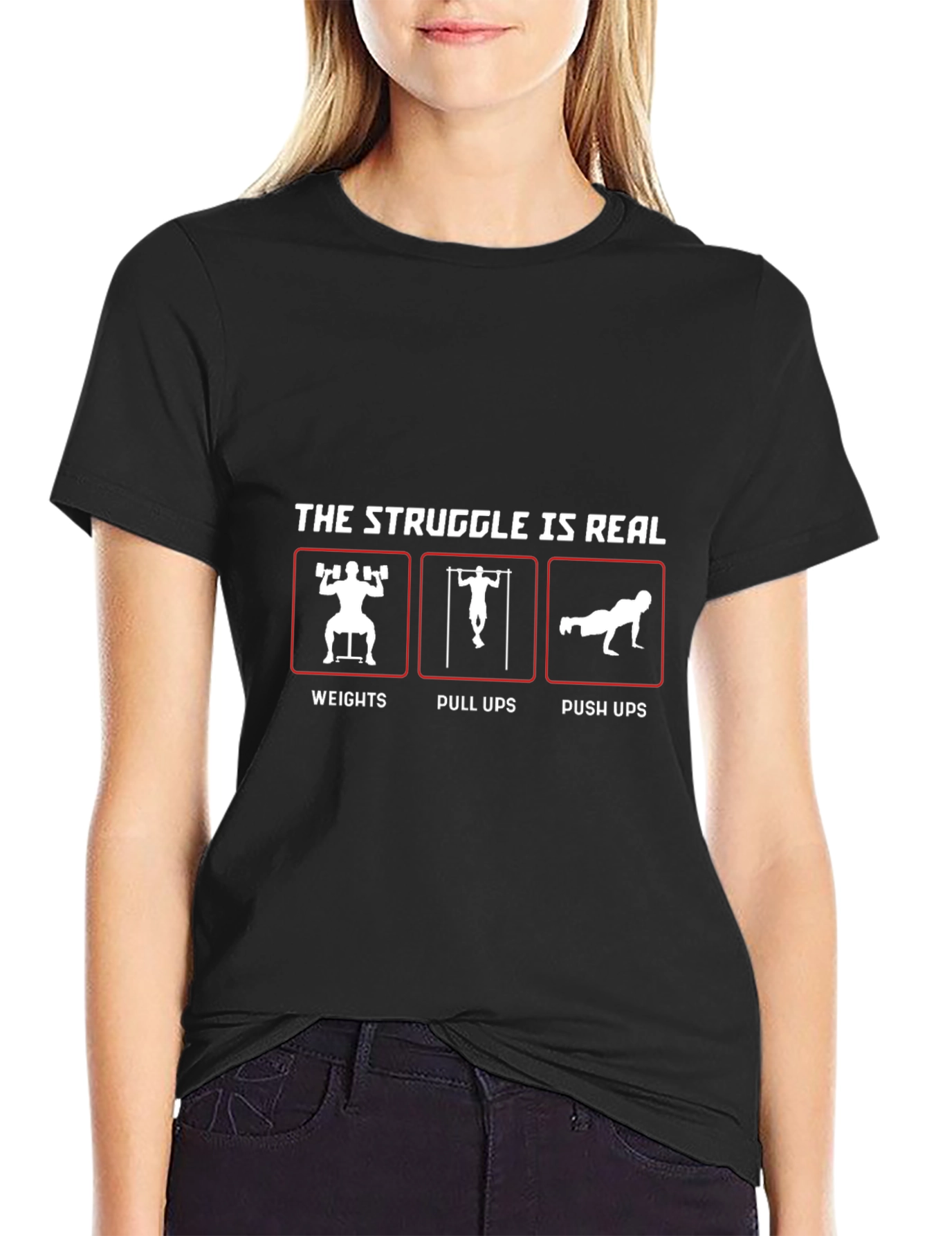The Struggle Is Real Workout T-Shirt