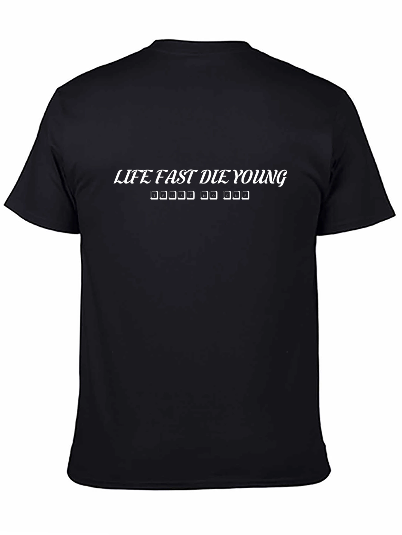 Life Fast Die Young Graphic Tee - Black