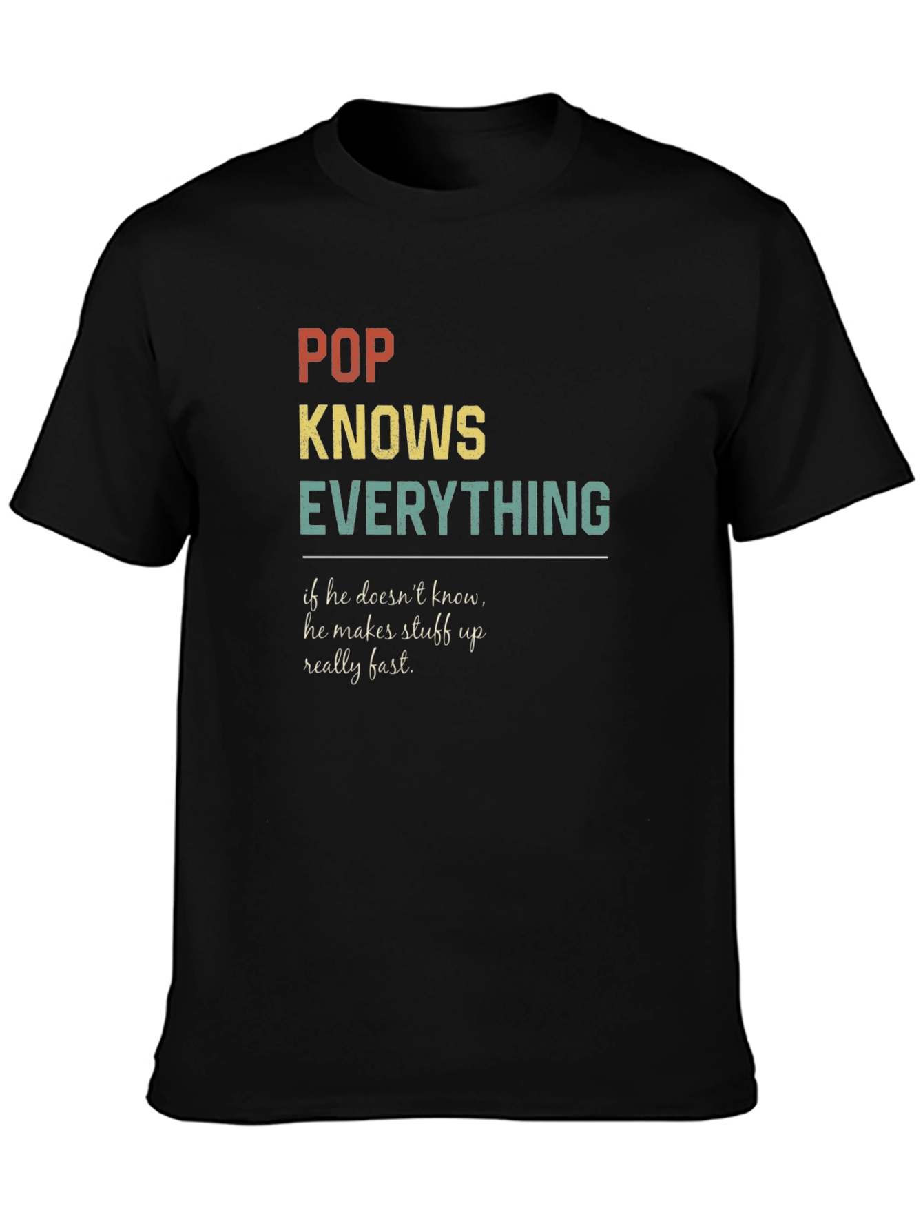 Pop Knows Everything Graphic T-Shirt