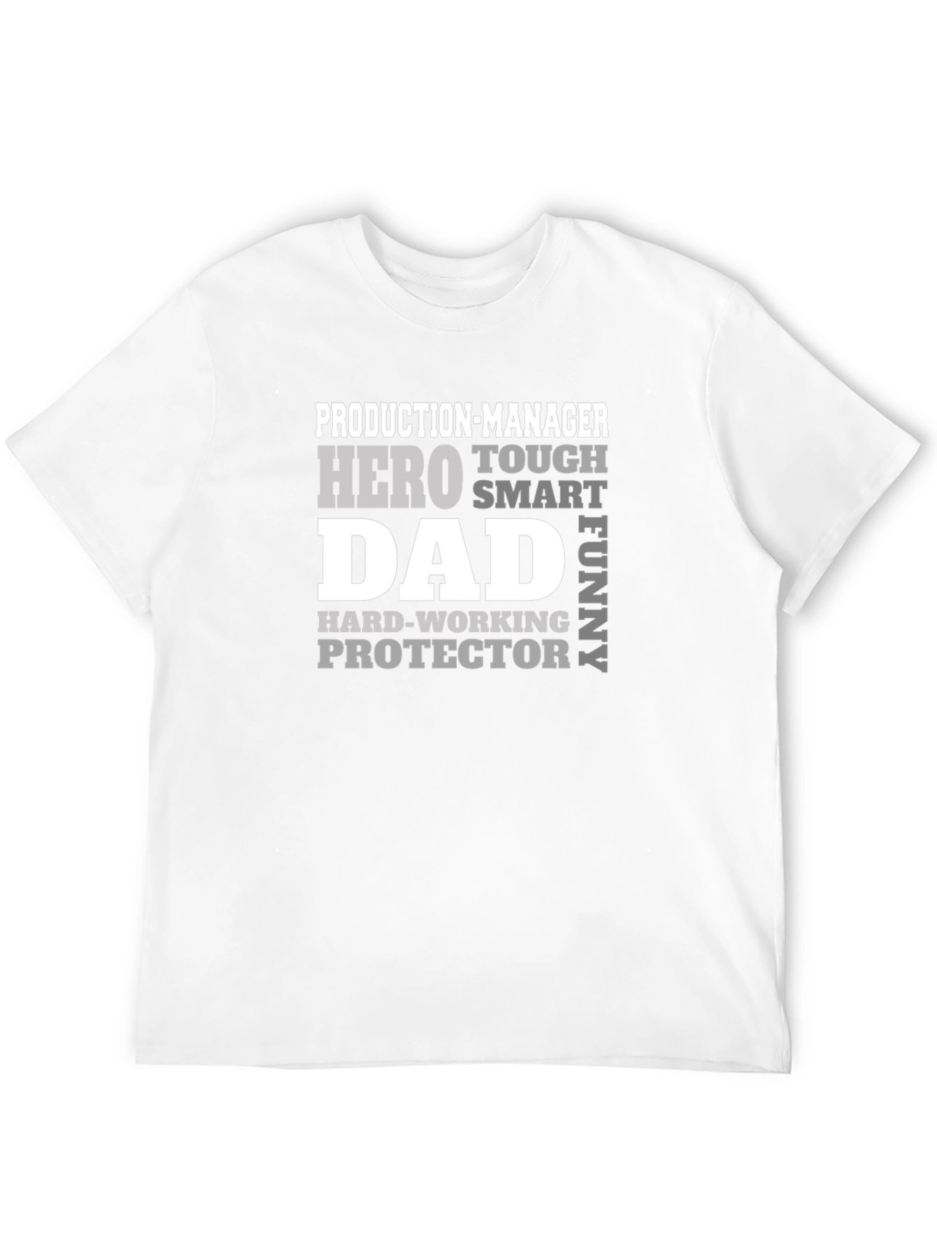Production-Manager Hero Dad T-Shirt