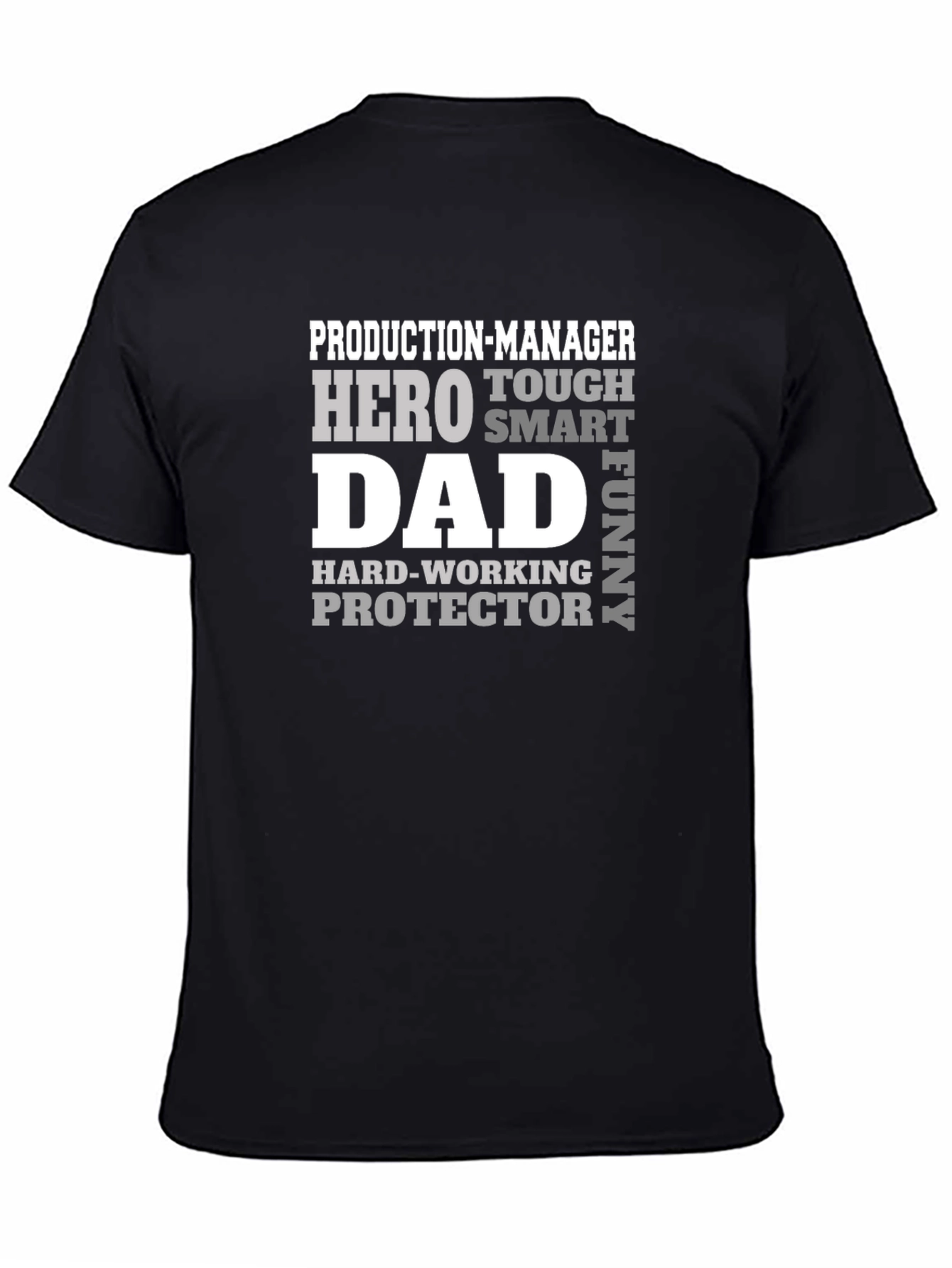 Production-Manager Hero Dad T-Shirt