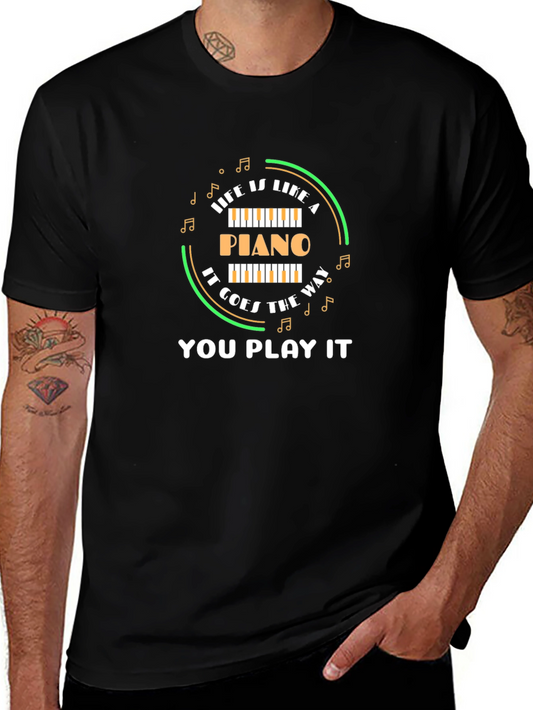 Life Is Like A Piano Black T-Shirt