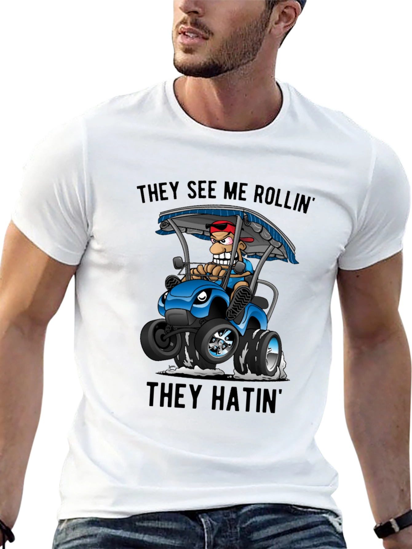They See Me Rollin T-Shirt