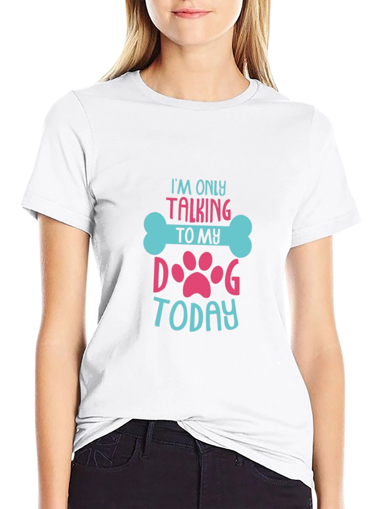 Im Only Talking to My Dog Today Graphic Tee