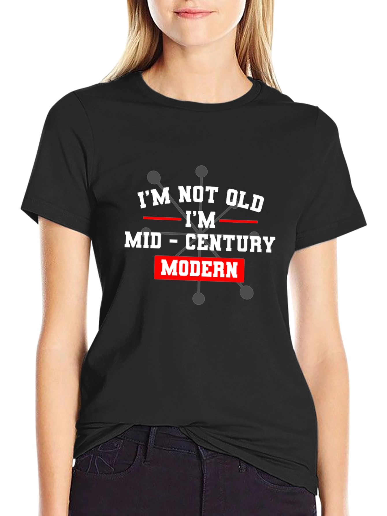 Mid-Century Modern T-Shirt - Not Old Classic Style