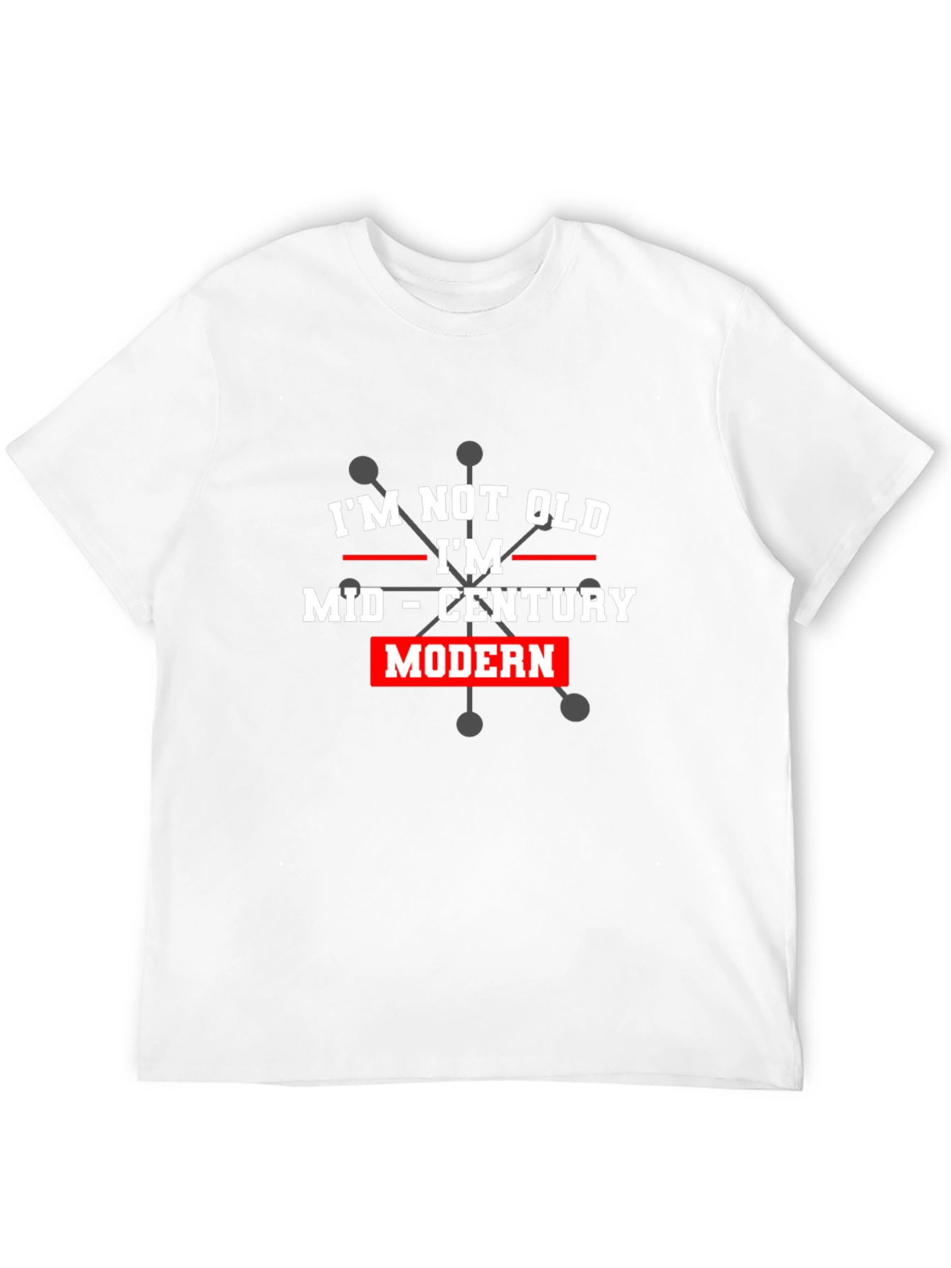 Mid-Century Modern T-Shirt - Not Old Classic Style