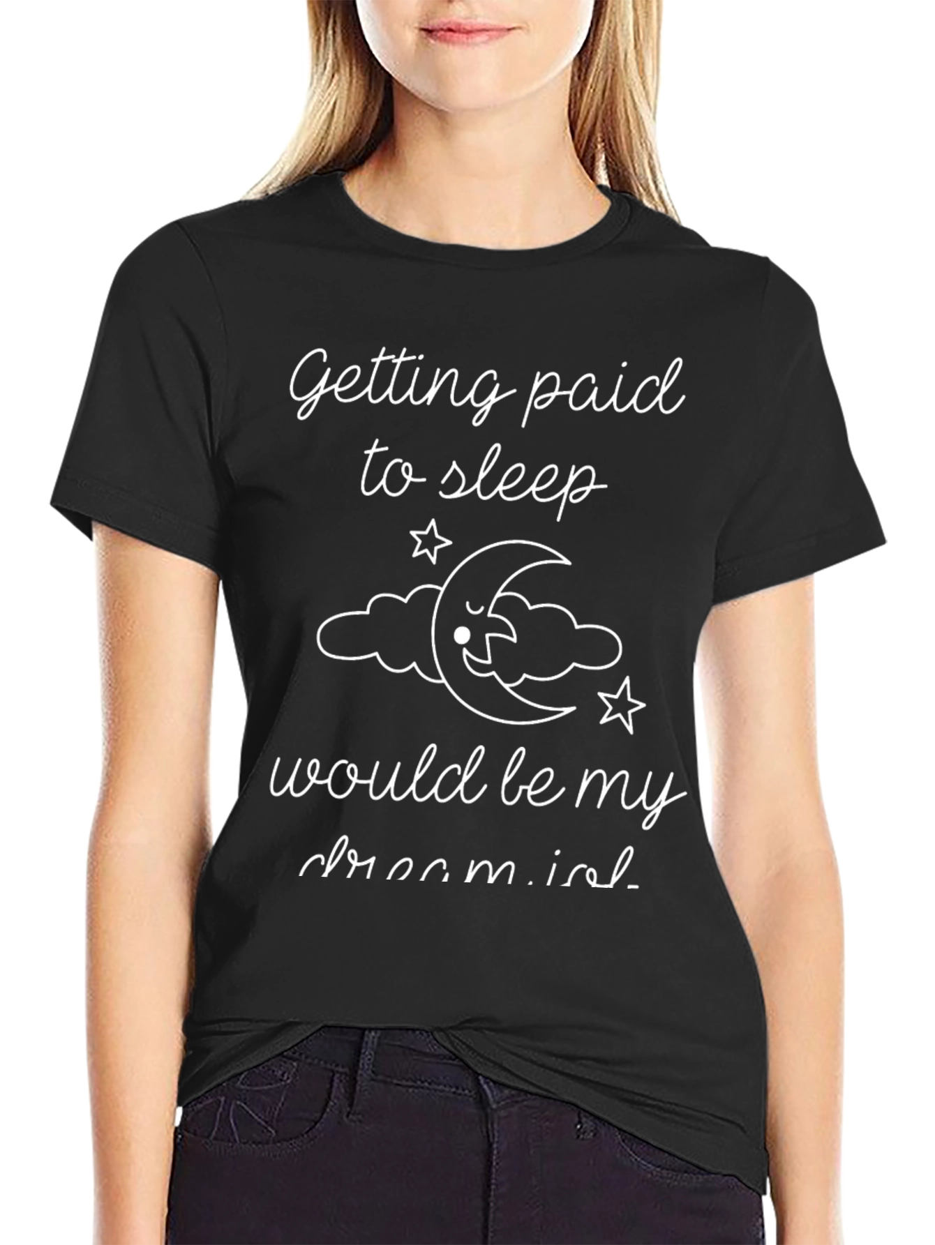 Funny Getting Paid to Sleep Graphic T-Shirt