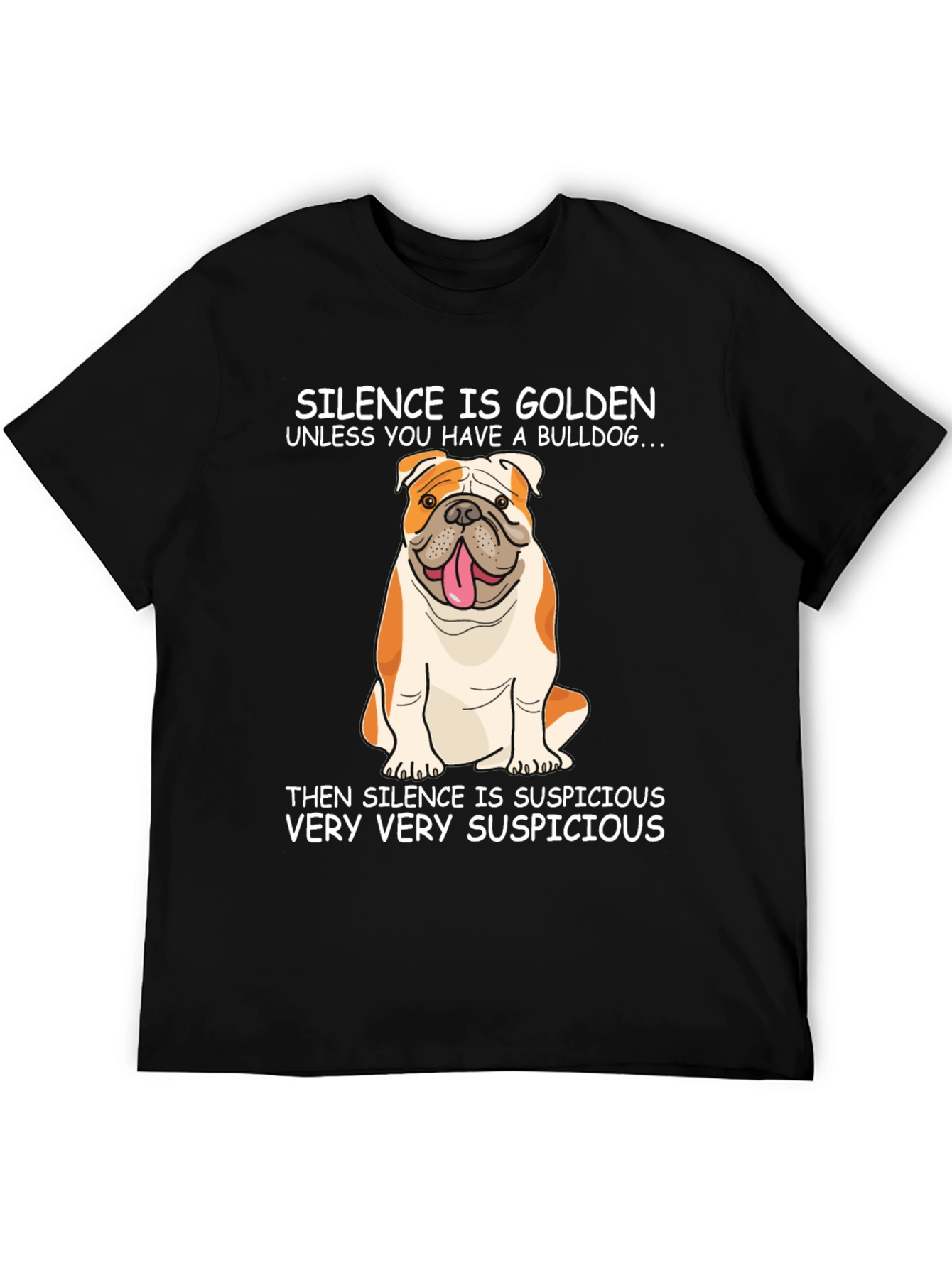 Bulldog Silence is Golden T-Shirt