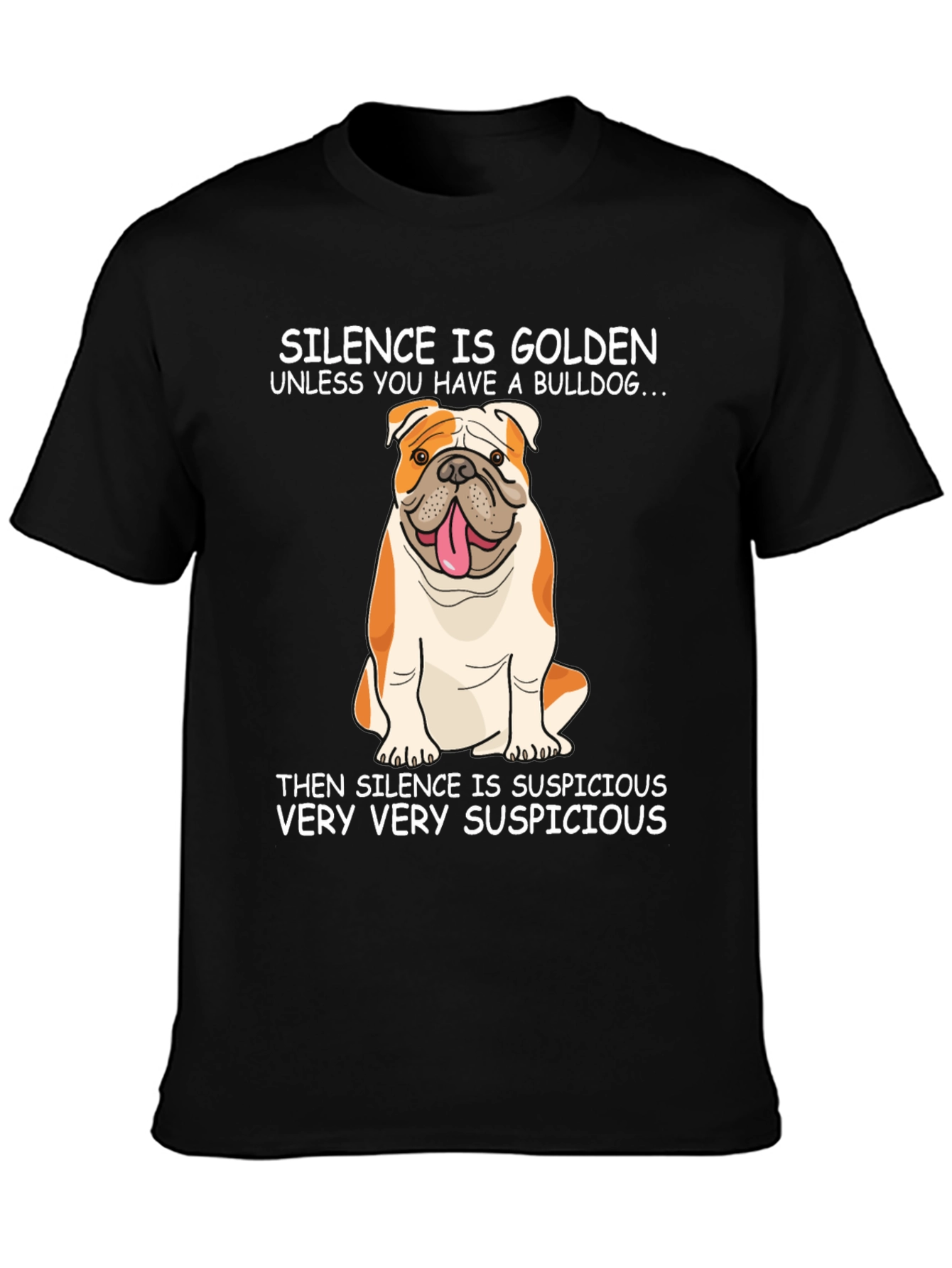Bulldog Silence is Golden T-Shirt