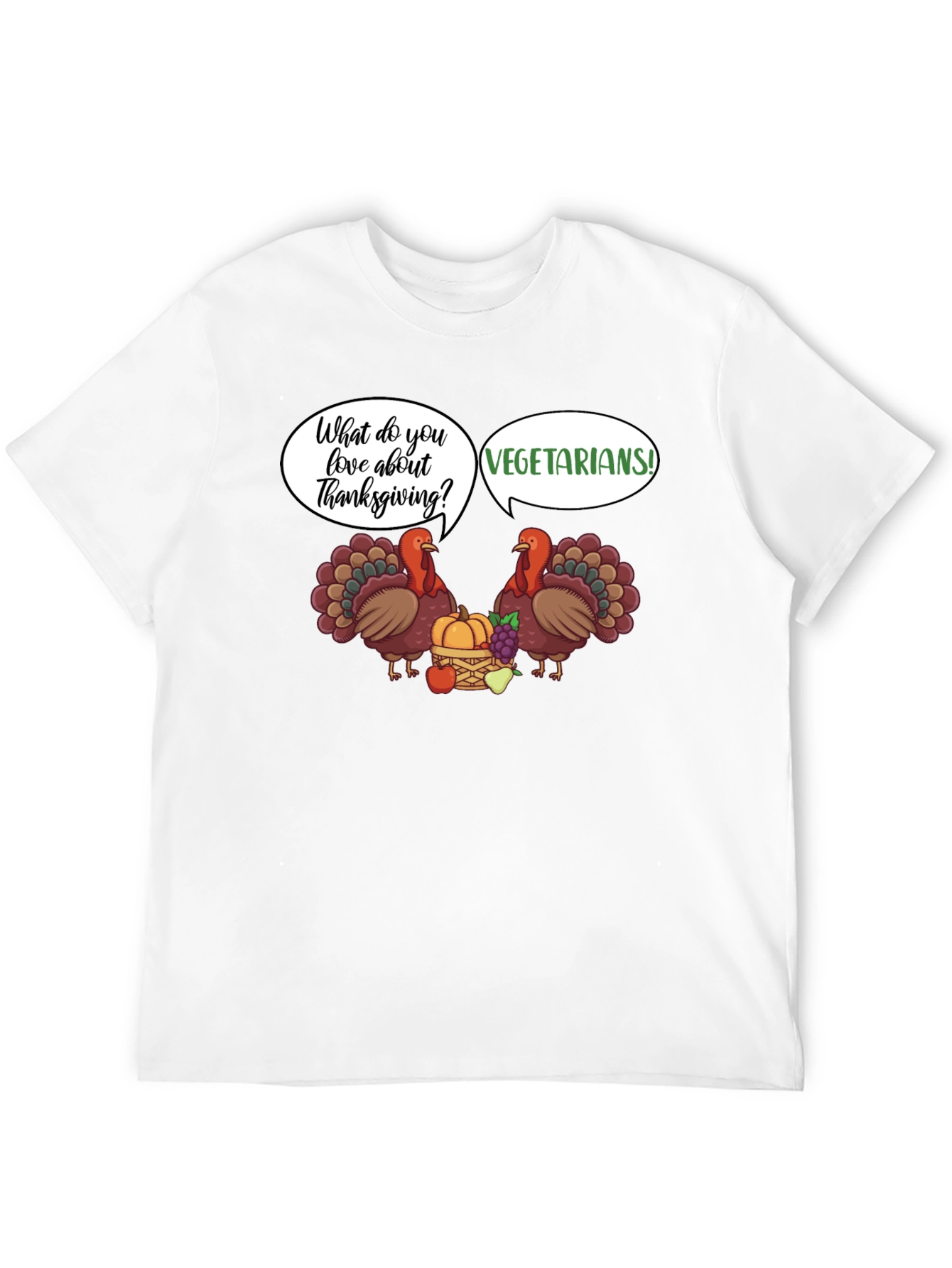 Thanksgiving Vegetarian Joke T-Shirt