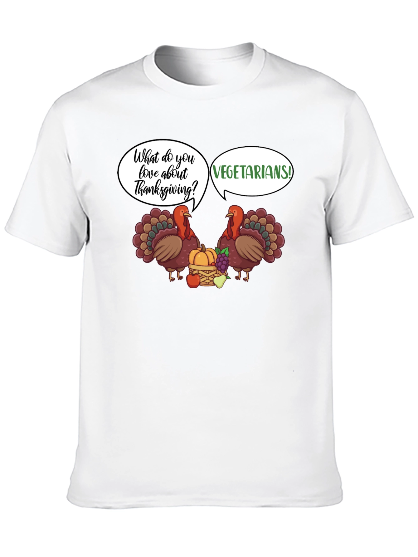Thanksgiving Vegetarian Joke T-Shirt