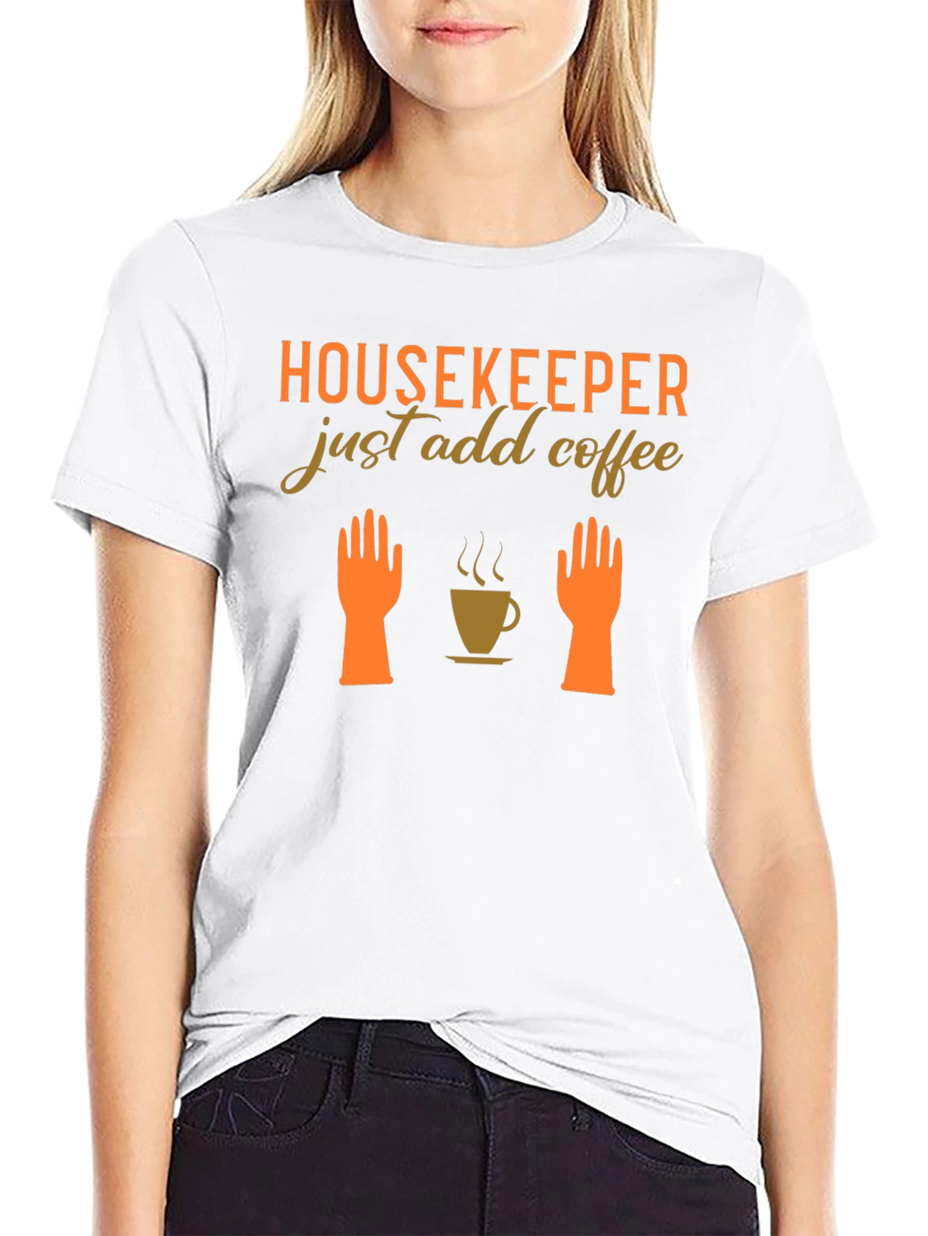 Housekeeper Just Add Coffee T-Shirt