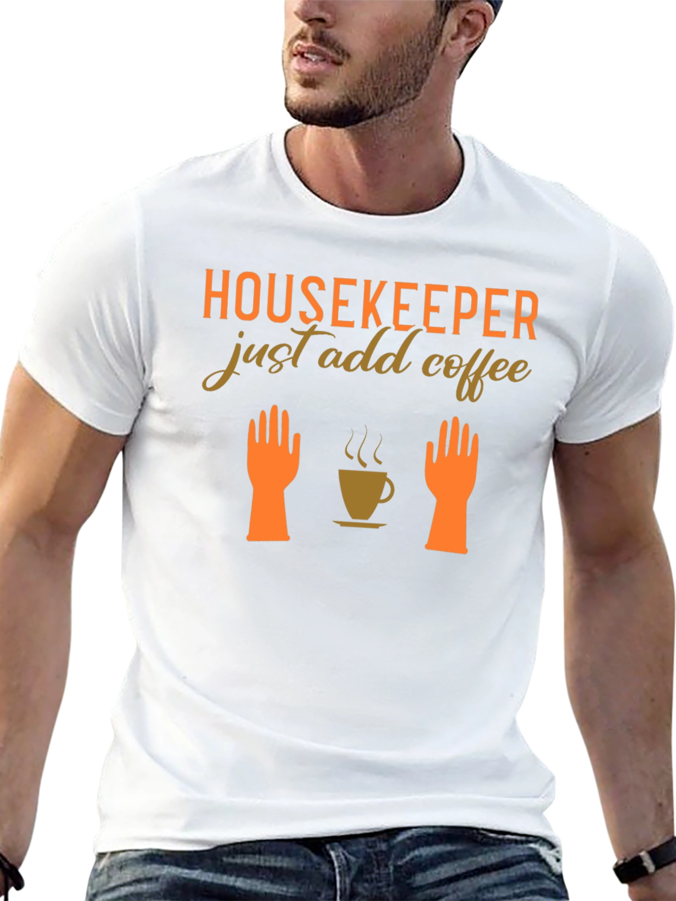Housekeeper Just Add Coffee T-Shirt