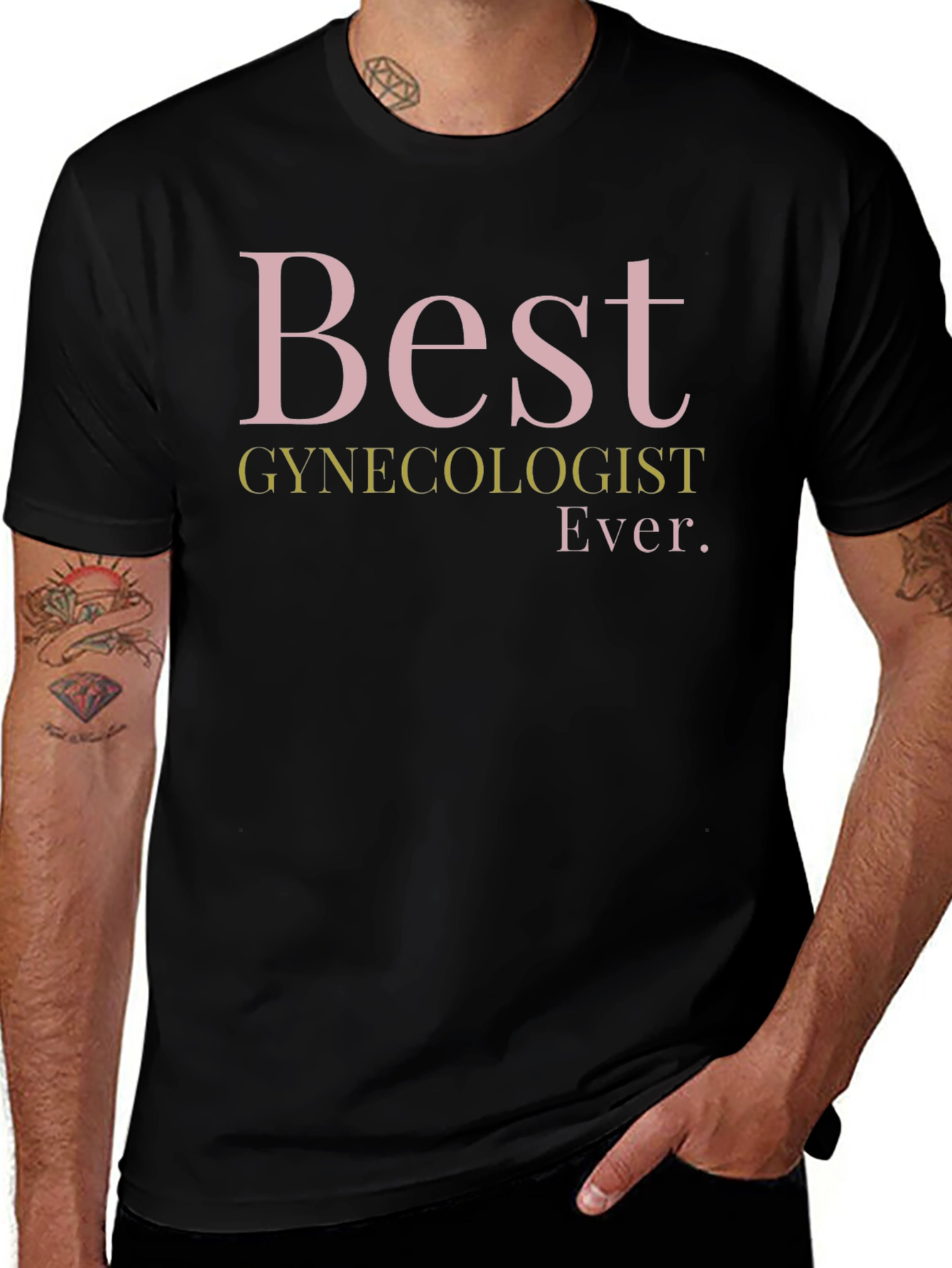 Best Gynecologist Ever T-Shirt