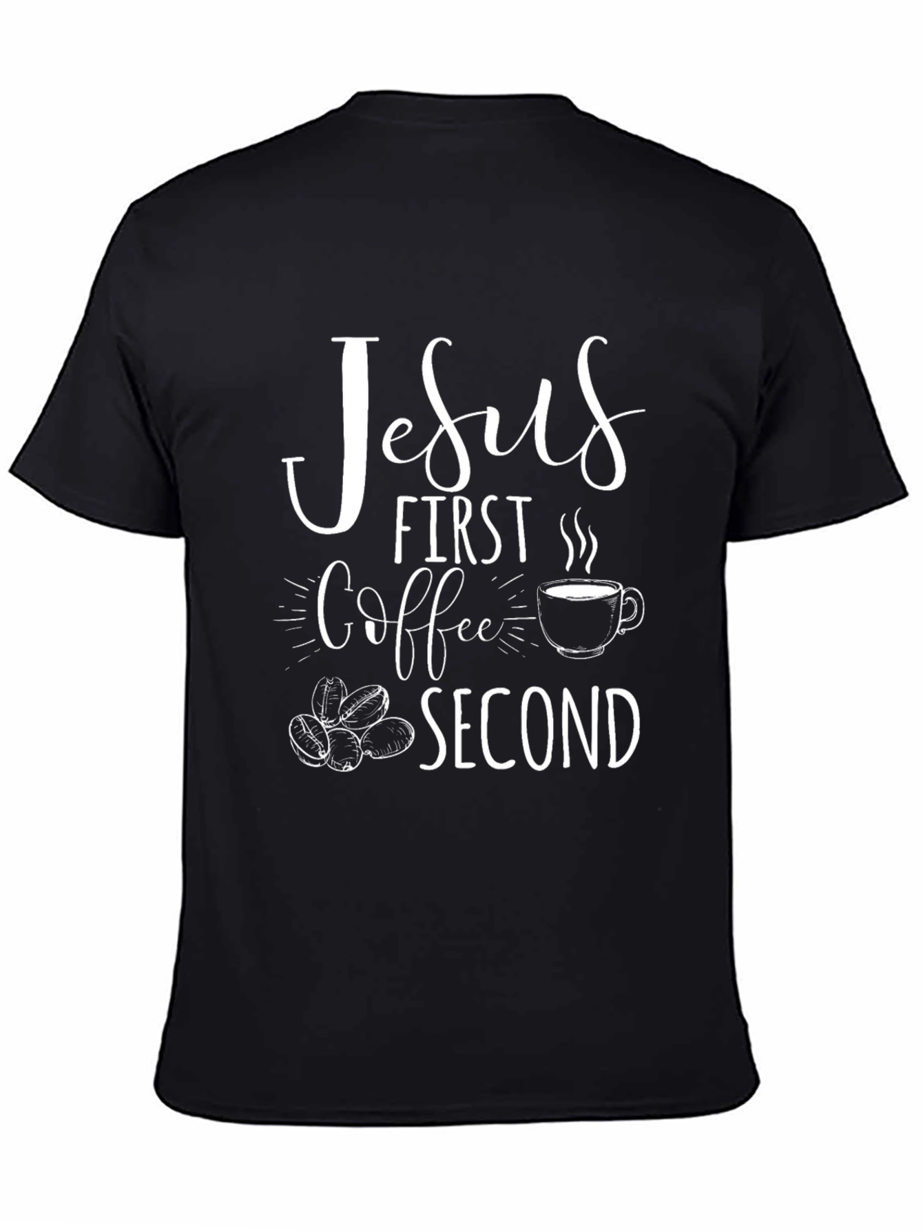 Jesus First Coffee Second Graphic T-Shirt