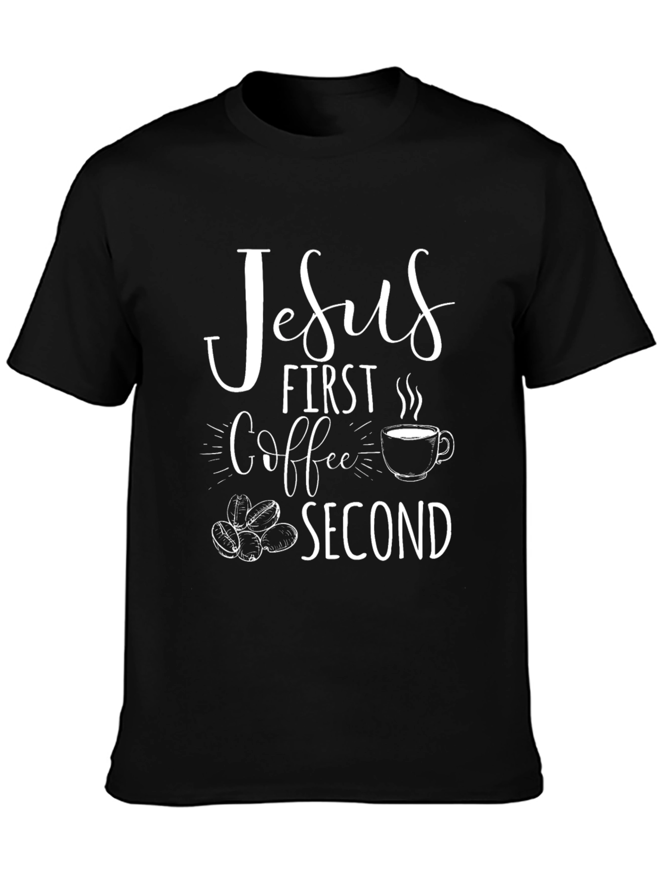 Jesus First Coffee Second Graphic T-Shirt