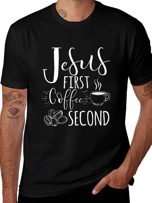 Jesus First Coffee Second Graphic T-Shirt