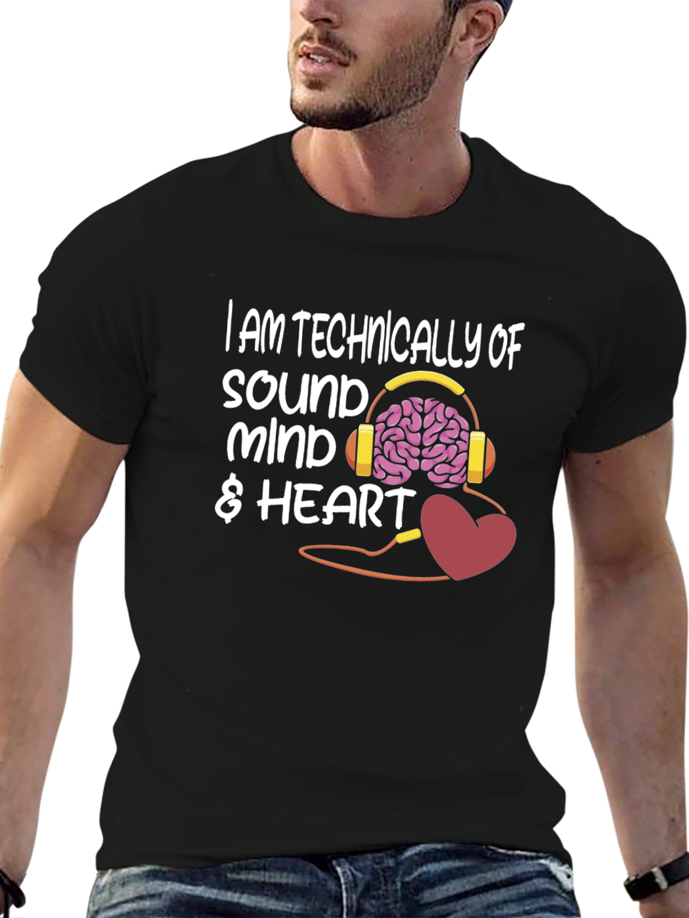 Sound Mind & Heart T-Shirt - Funny Graphic Tee