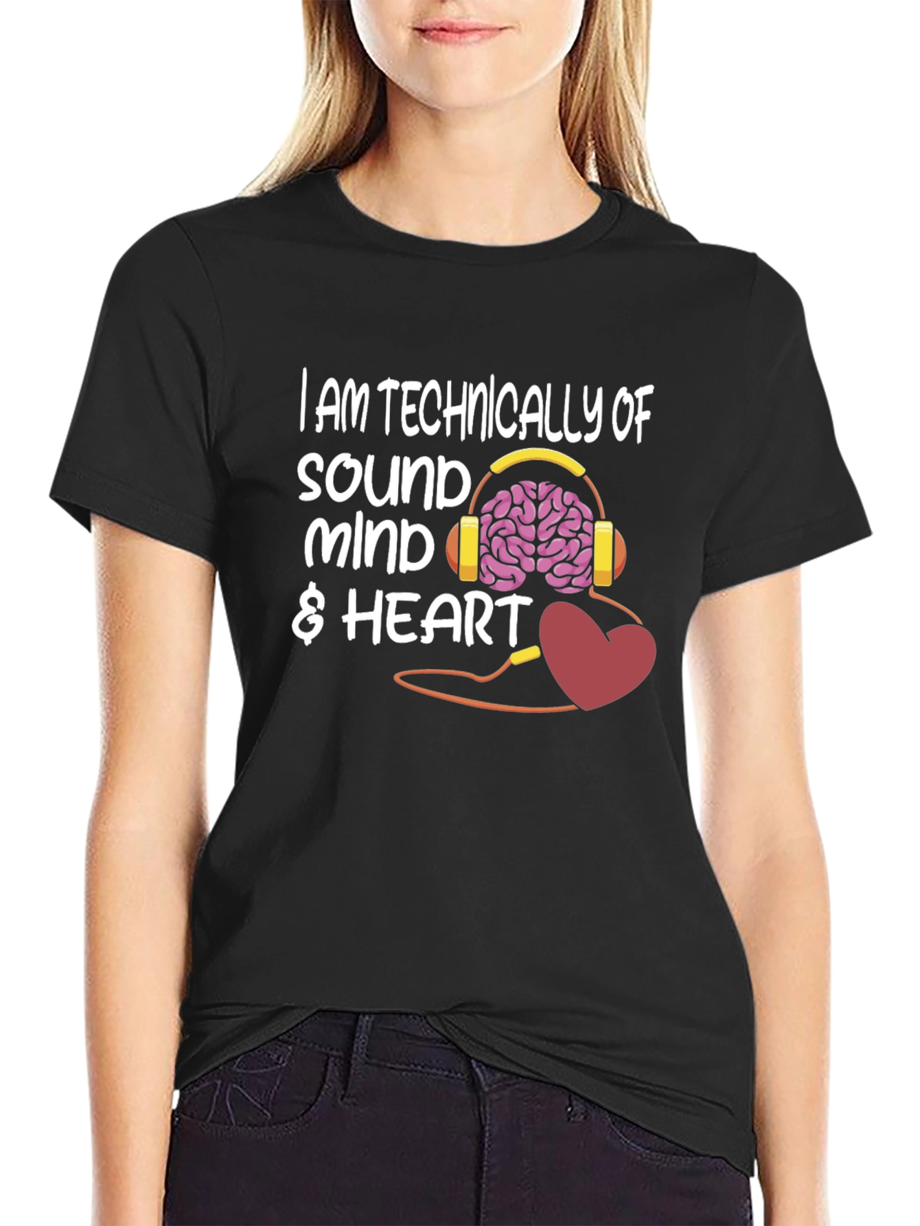 Sound Mind & Heart T-Shirt - Funny Graphic Tee