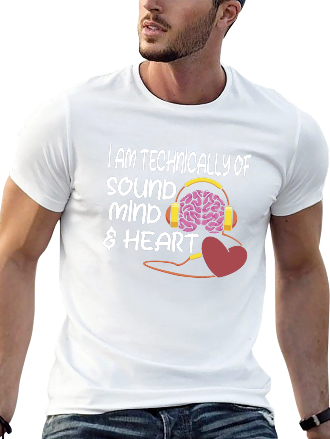 Sound Mind & Heart T-Shirt - Funny Graphic Tee
