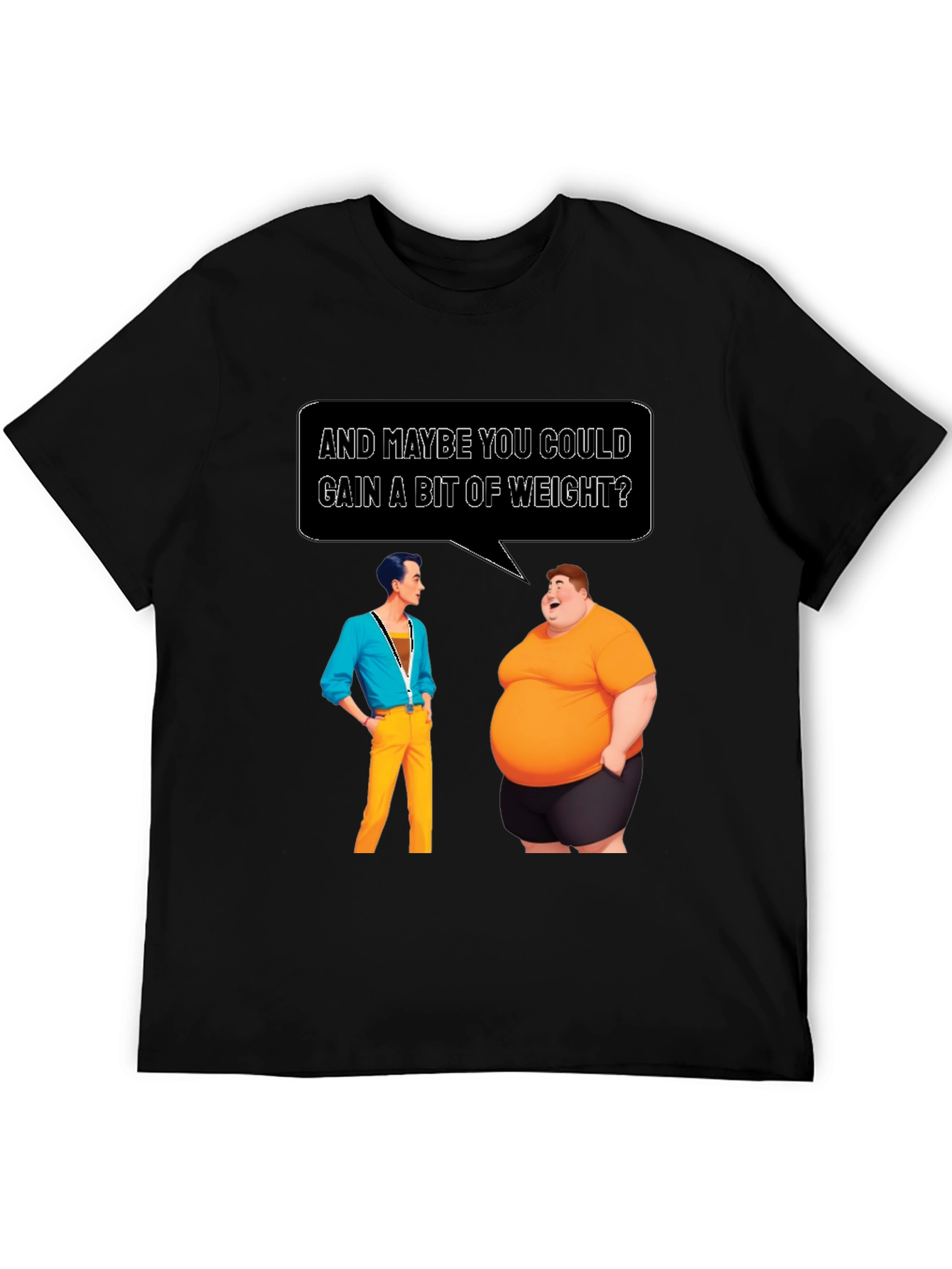 Humorous Weight Gain T-Shirt - Funny Graphic Tee