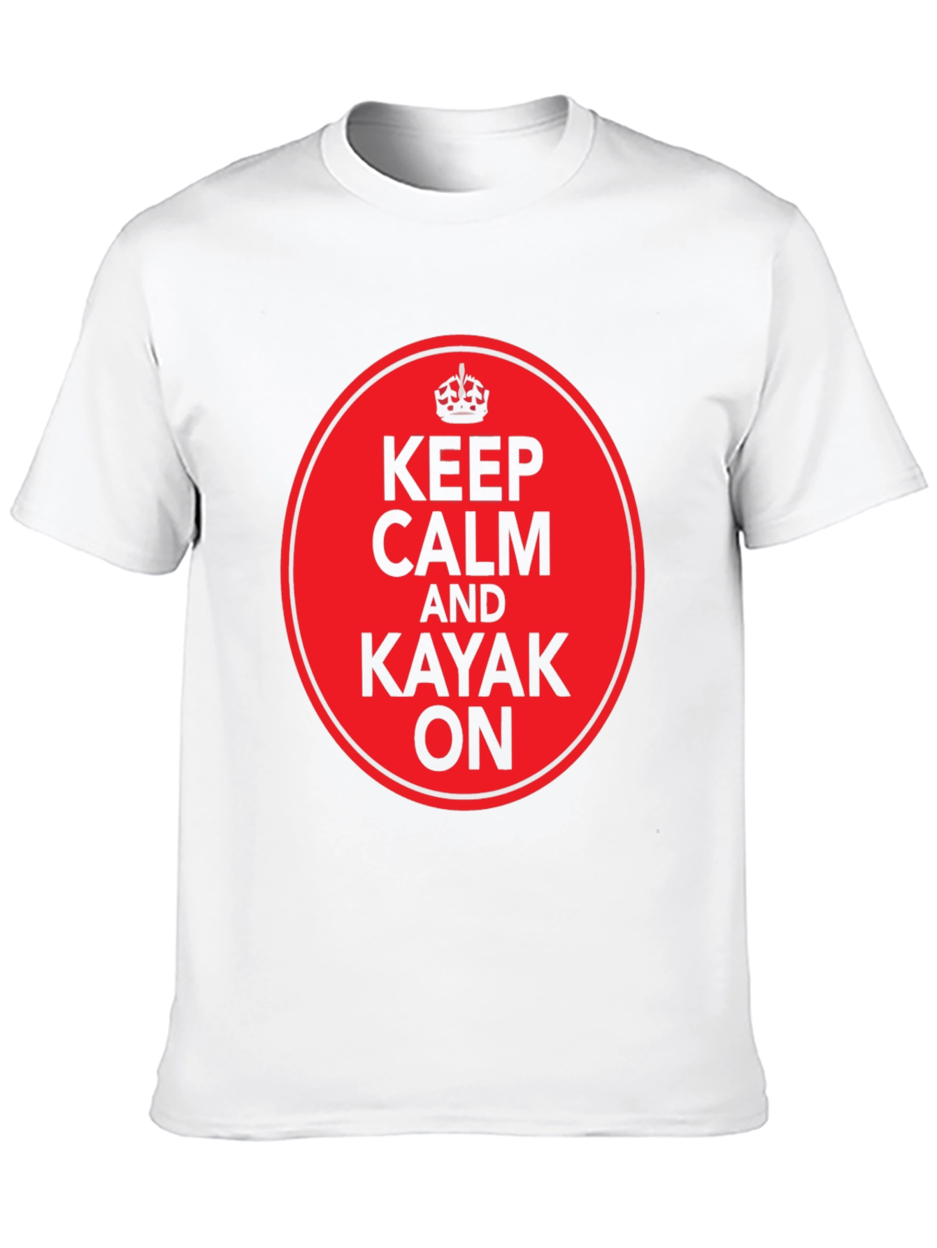Keep Calm and Kayak On T-Shirt