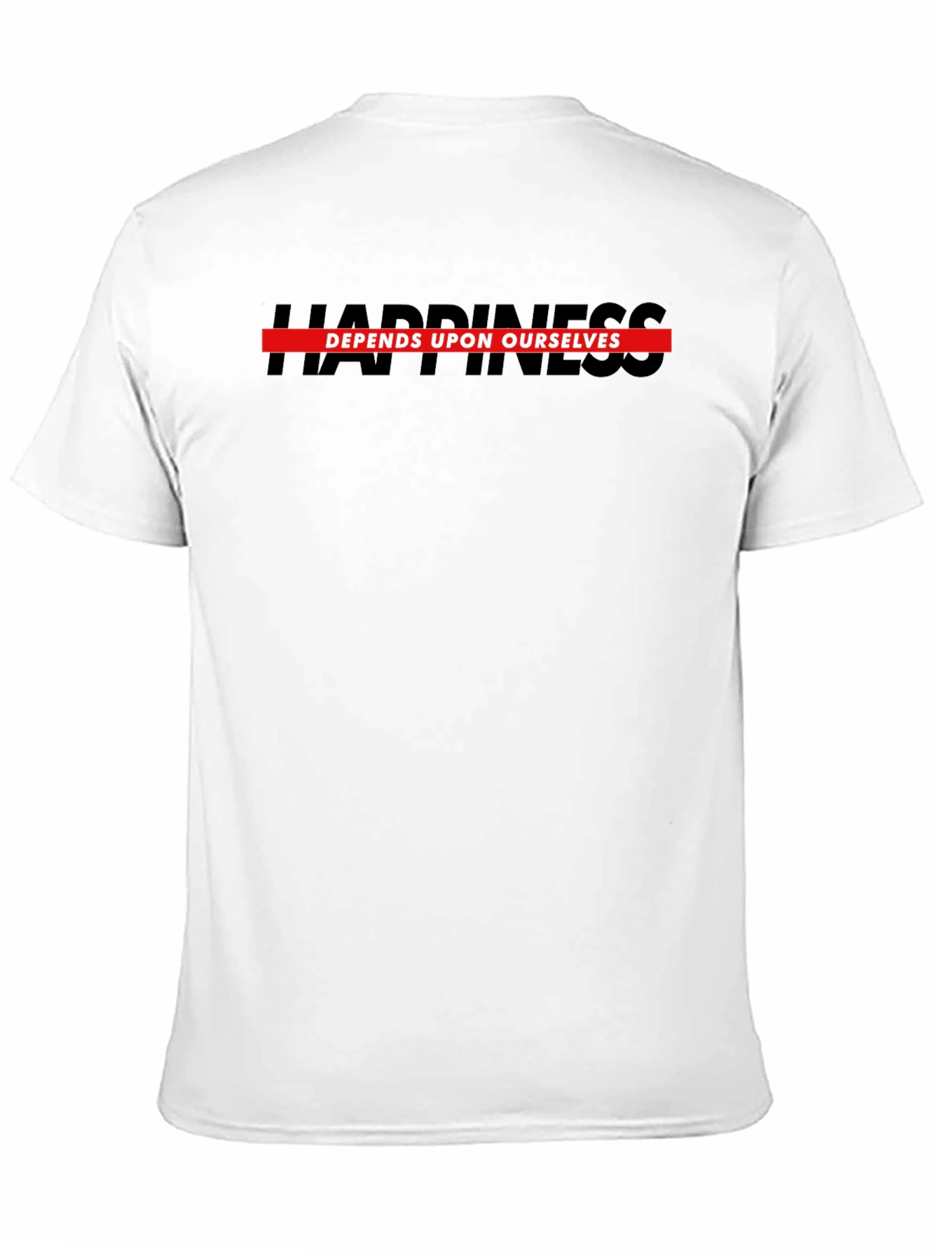 Happiness Depends Upon Ourselves Black T-Shirt
