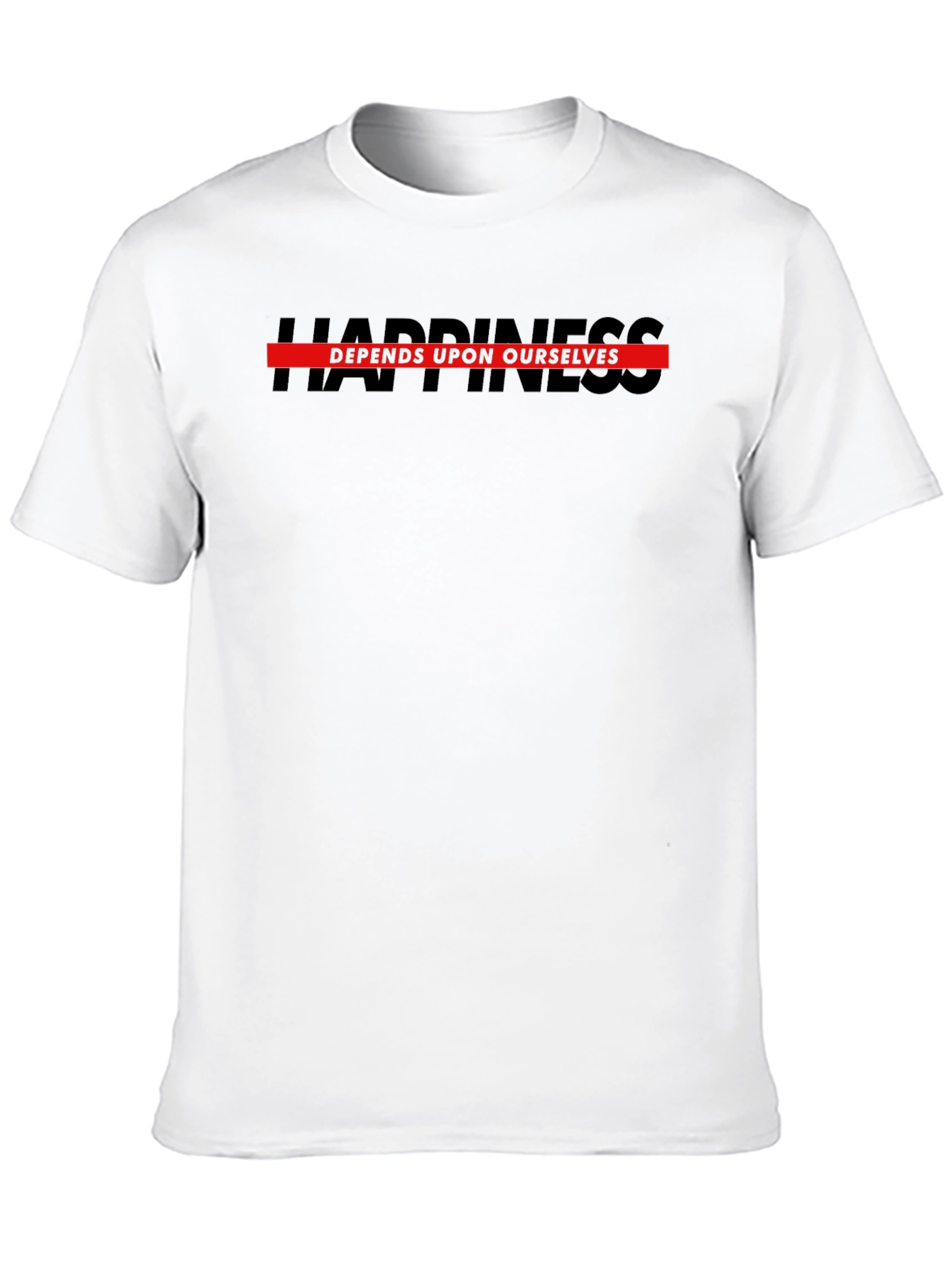 Happiness Depends Upon Ourselves Black T-Shirt