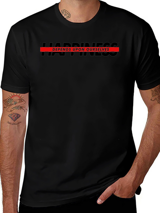 Happiness Depends Upon Ourselves Black T-Shirt