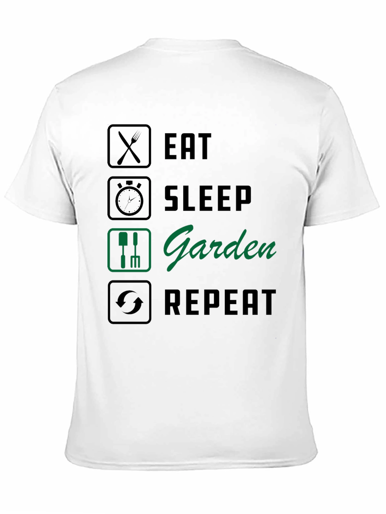 Eat Sleep Garden Repeat T-Shirt