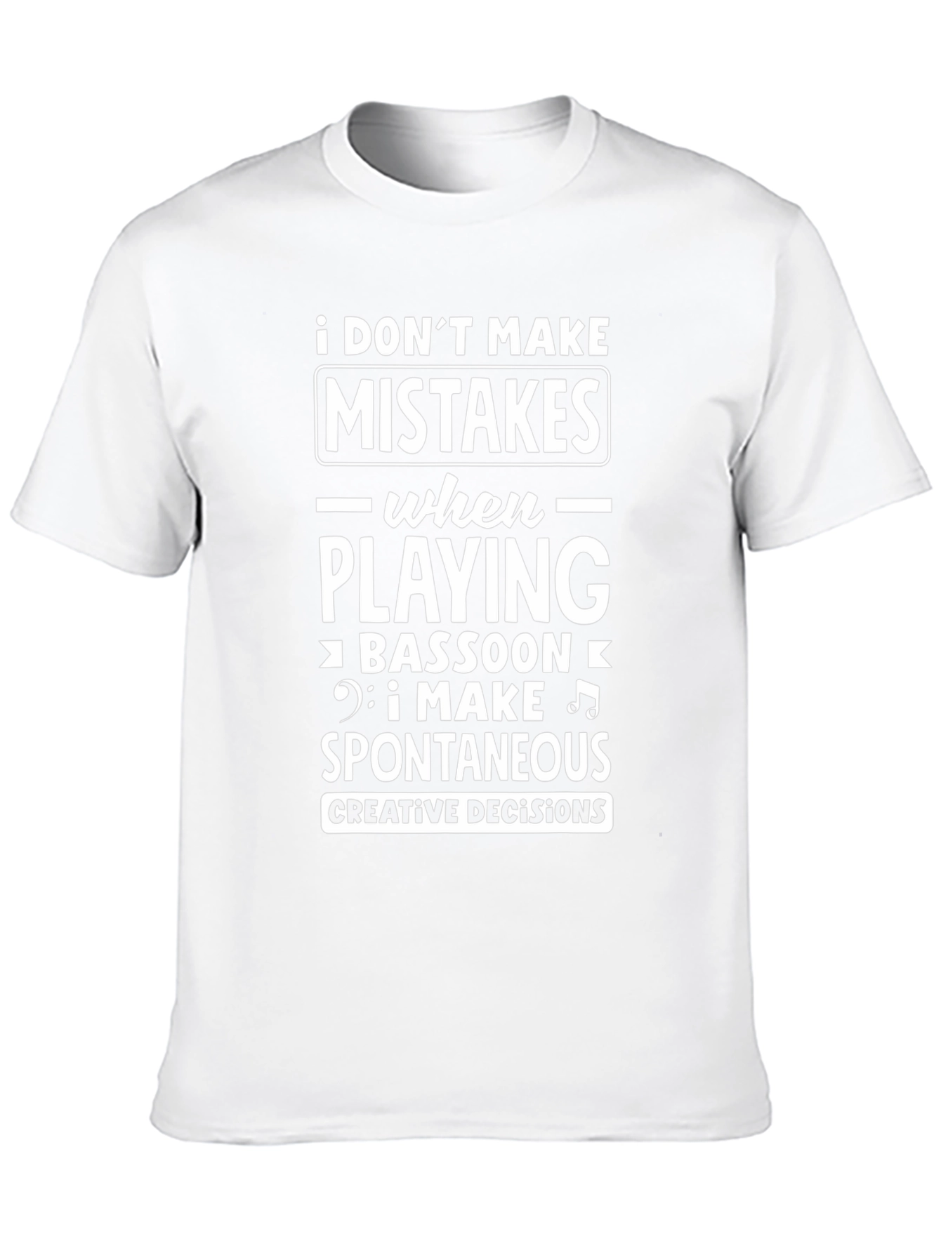 Bassoon Player Spontaneous Decisions Graphic T-Shirt