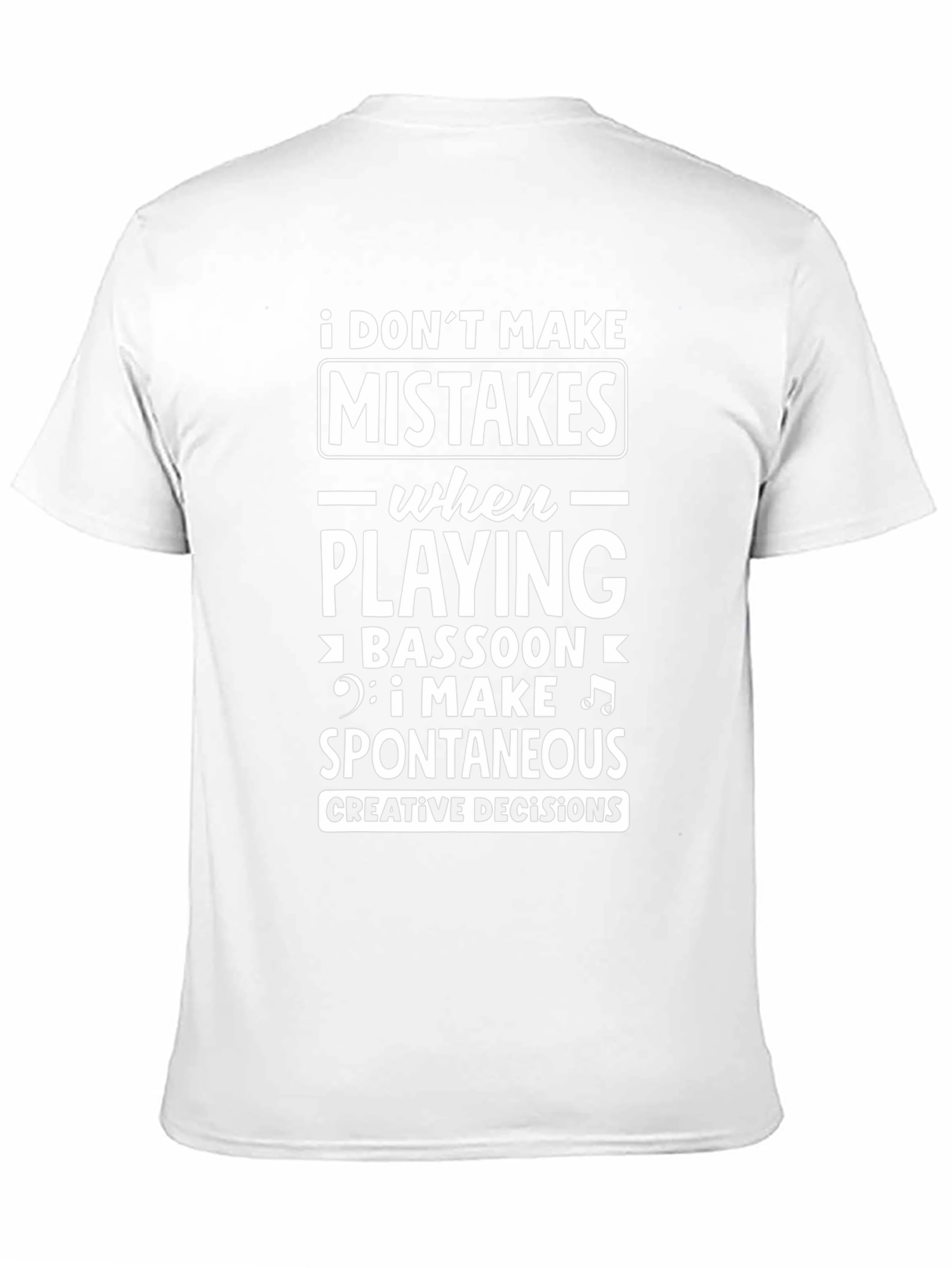 Bassoon Player Spontaneous Decisions Graphic T-Shirt