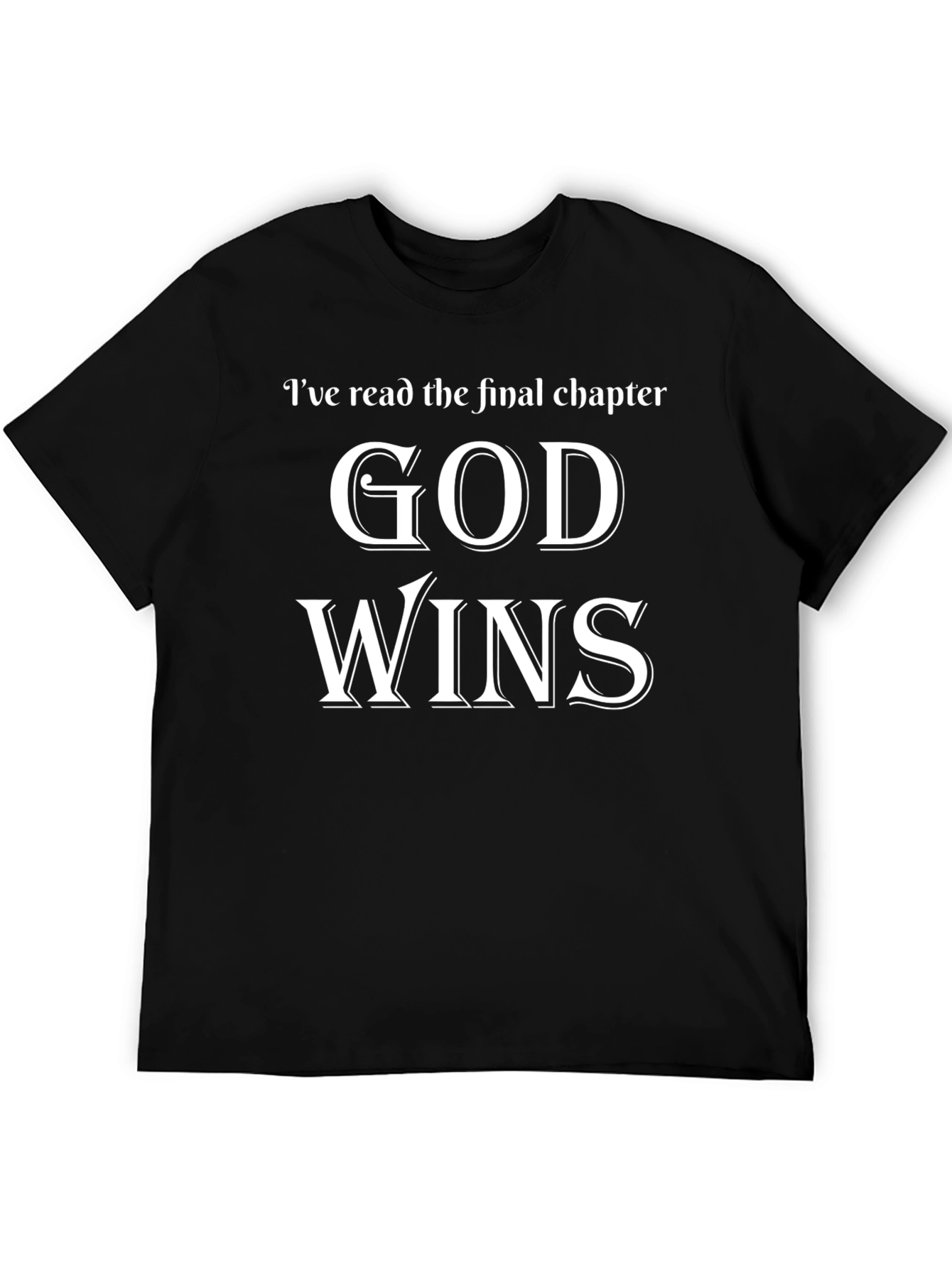 God Wins Black T-Shirt Christian Faith Apparel