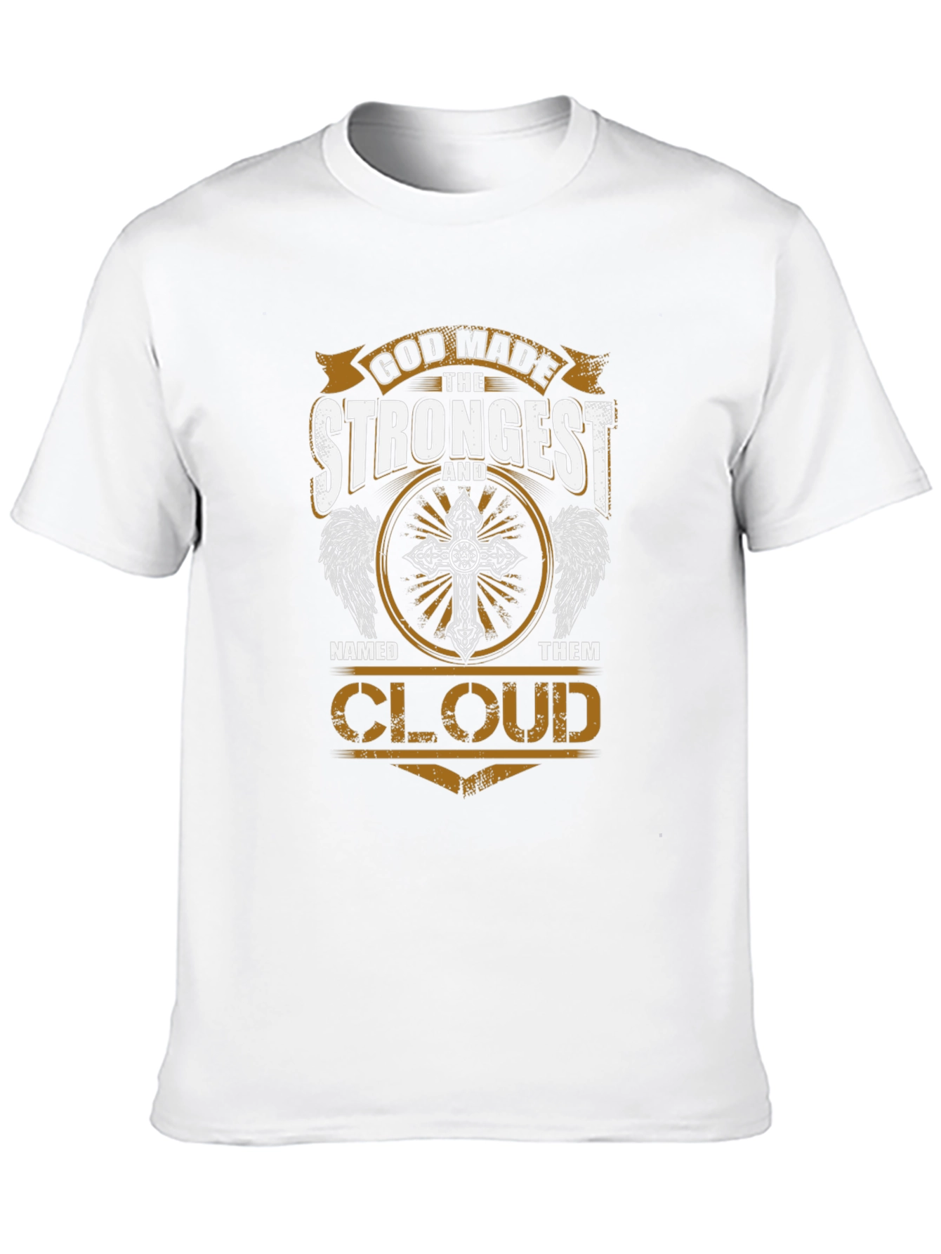 God Made The Strongest Cloud T-Shirt