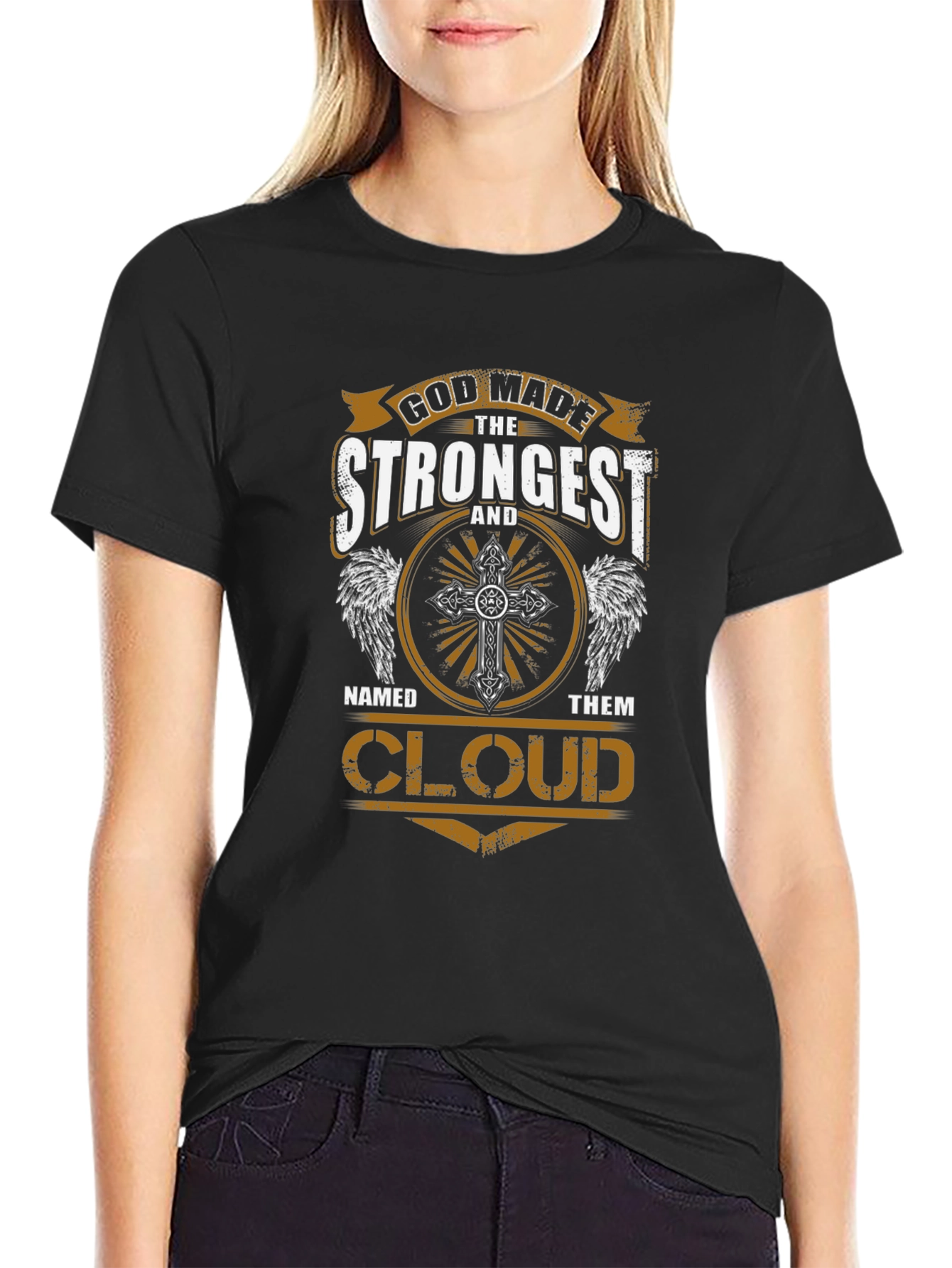 God Made The Strongest Cloud T-Shirt