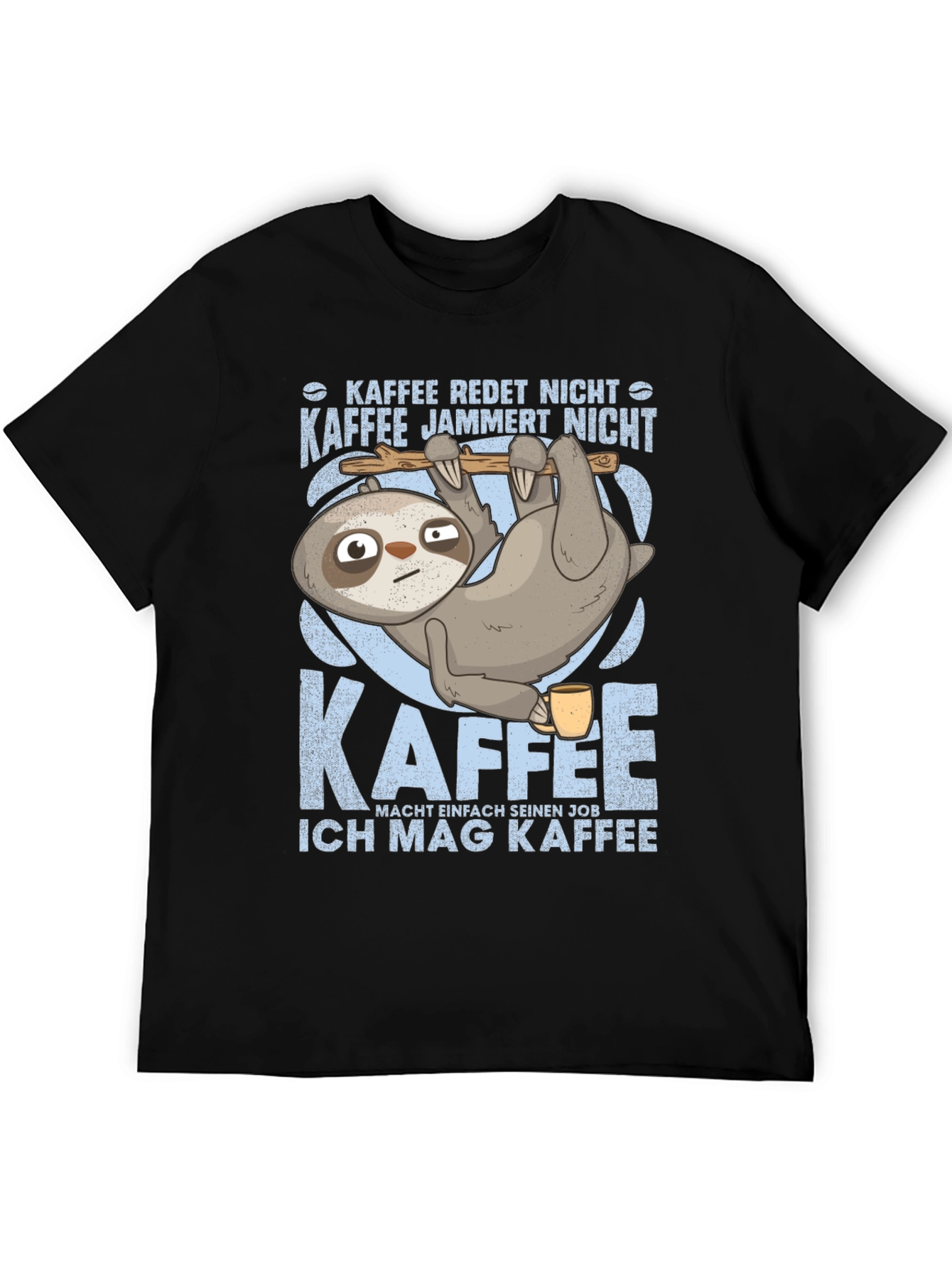 Sloth Coffee Graphic Tee - Kaffee Redet Nicht