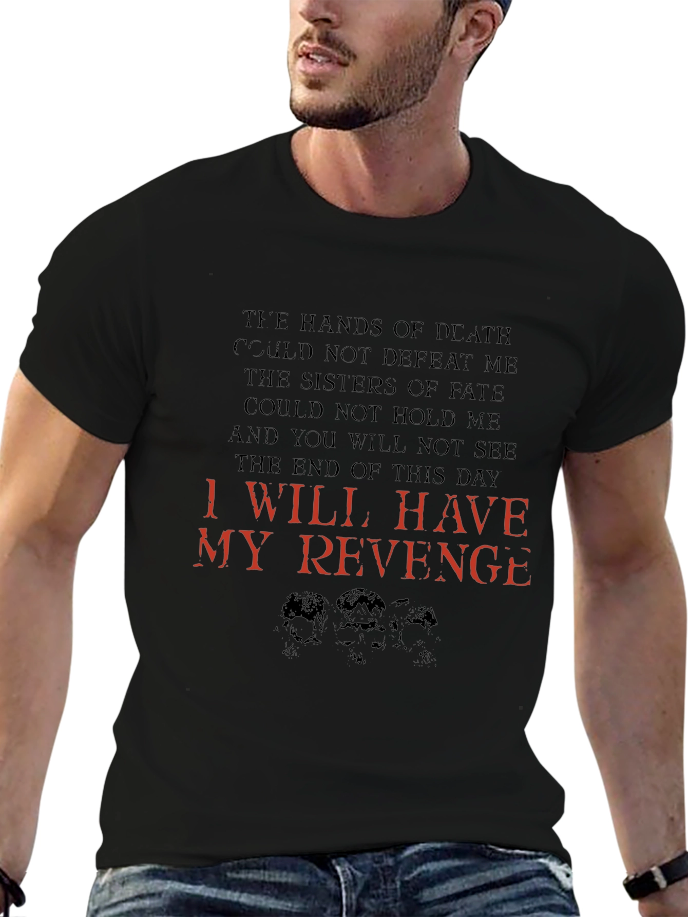 I Will Have My Revenge Graphic Tee