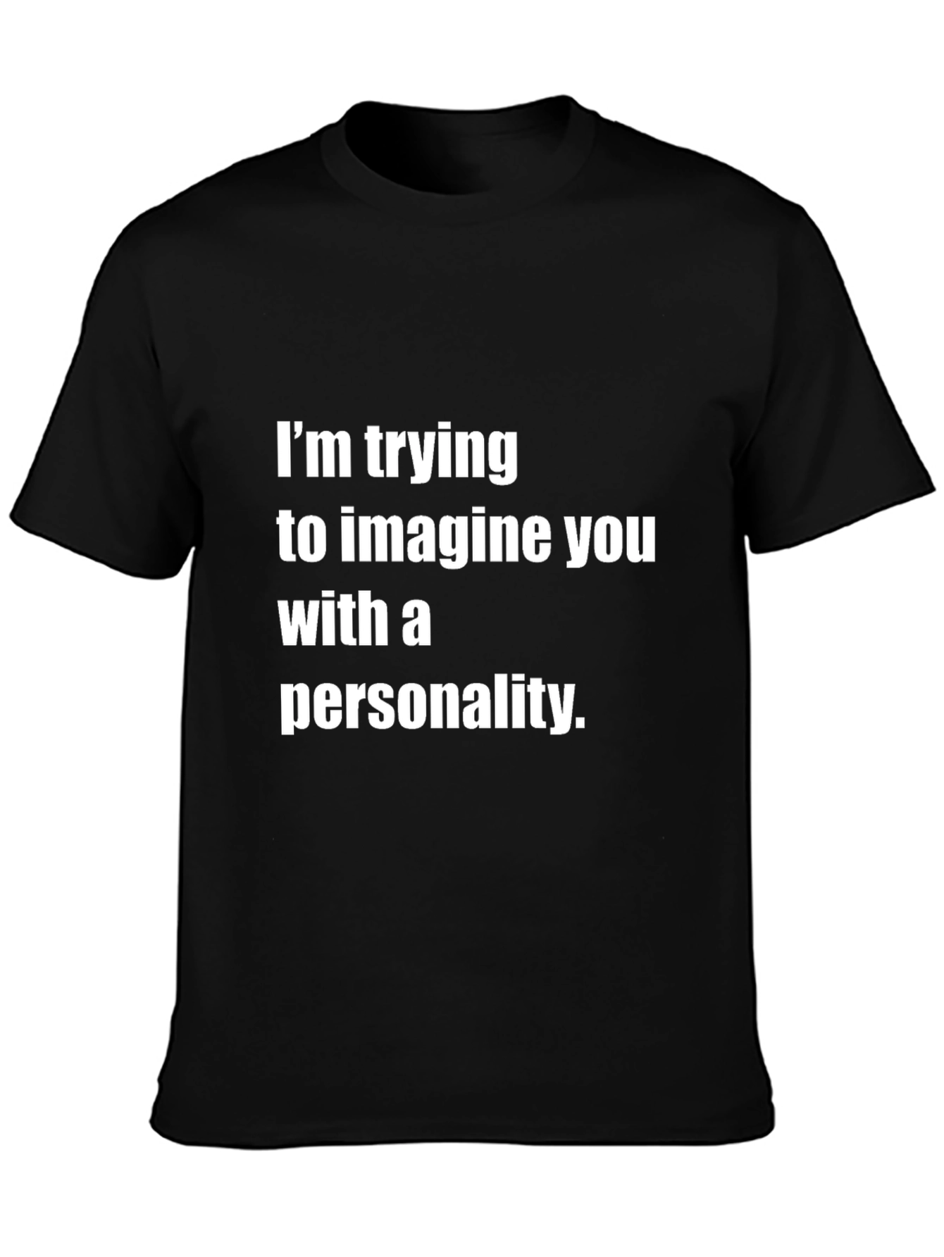 Sarcastic Personality Tee