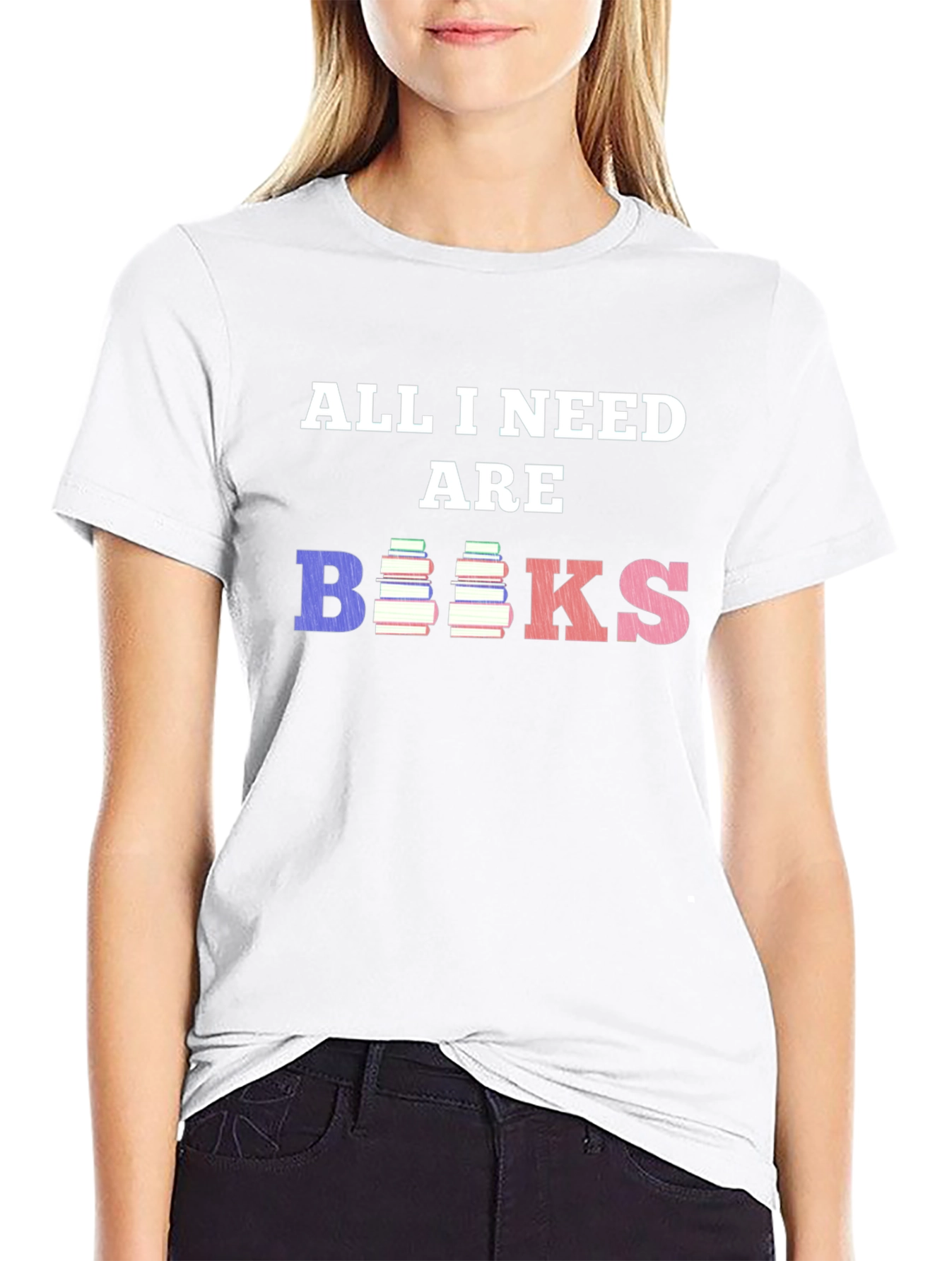 All I Need Are Books T-Shirt