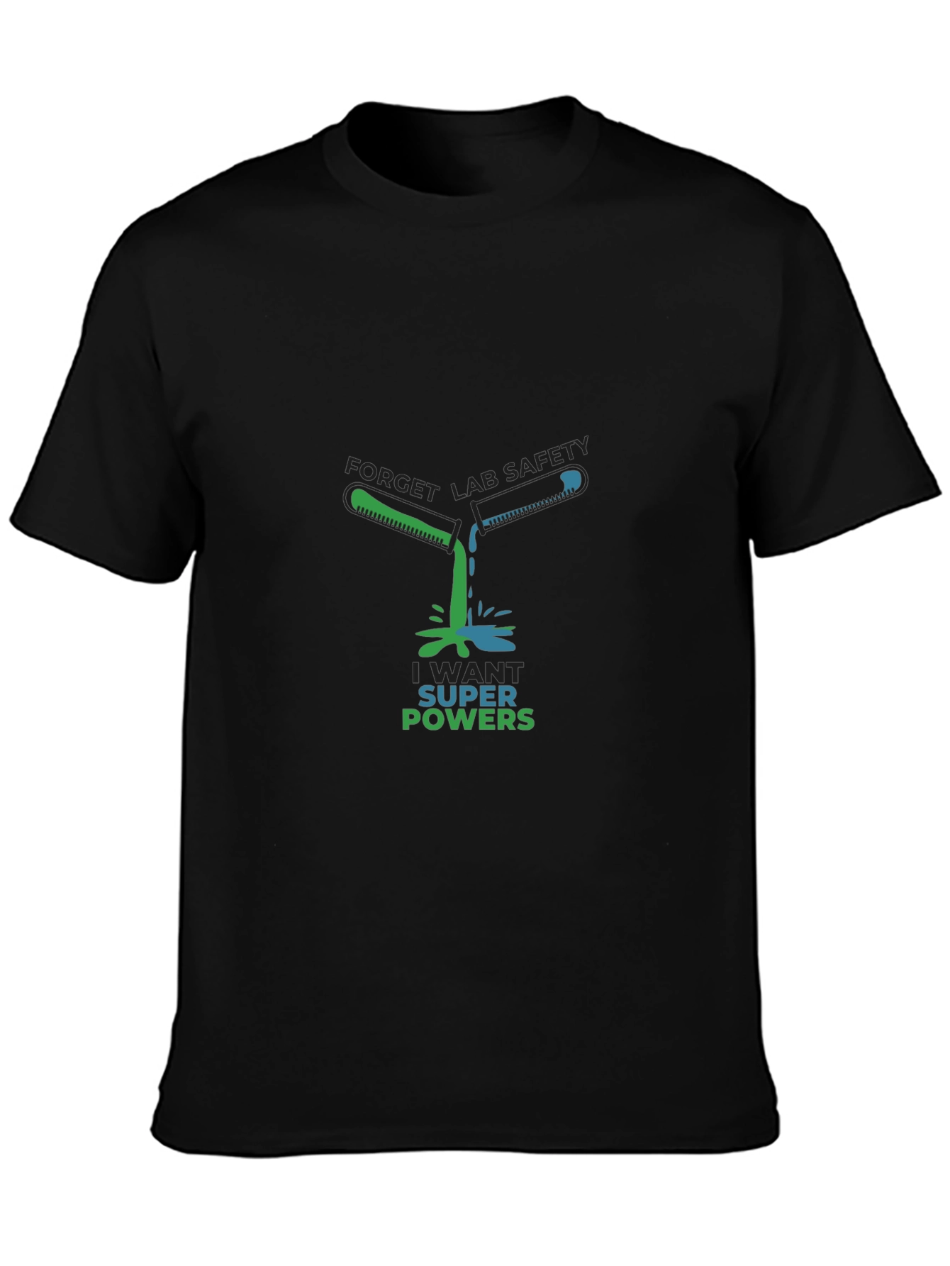 Lab Safety Super Powers T-Shirt