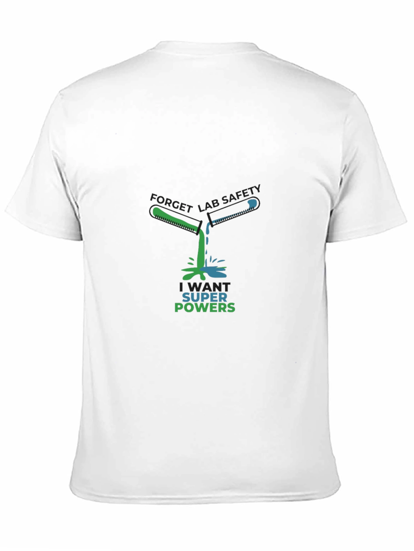 Lab Safety Super Powers T-Shirt