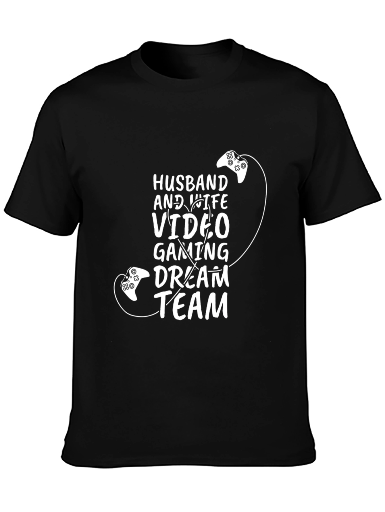 Husband and Wife Video Gaming Dream Team T-Shirt