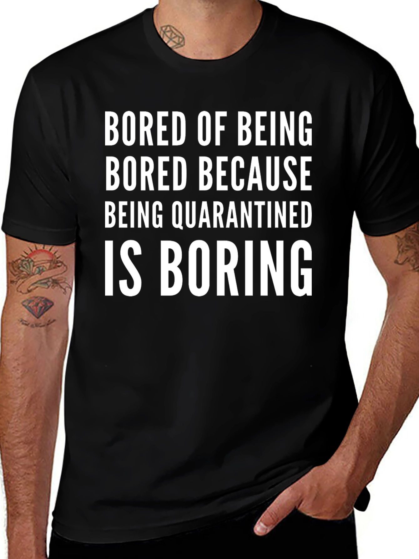 Bored of Being Quarantined Black T-Shirt